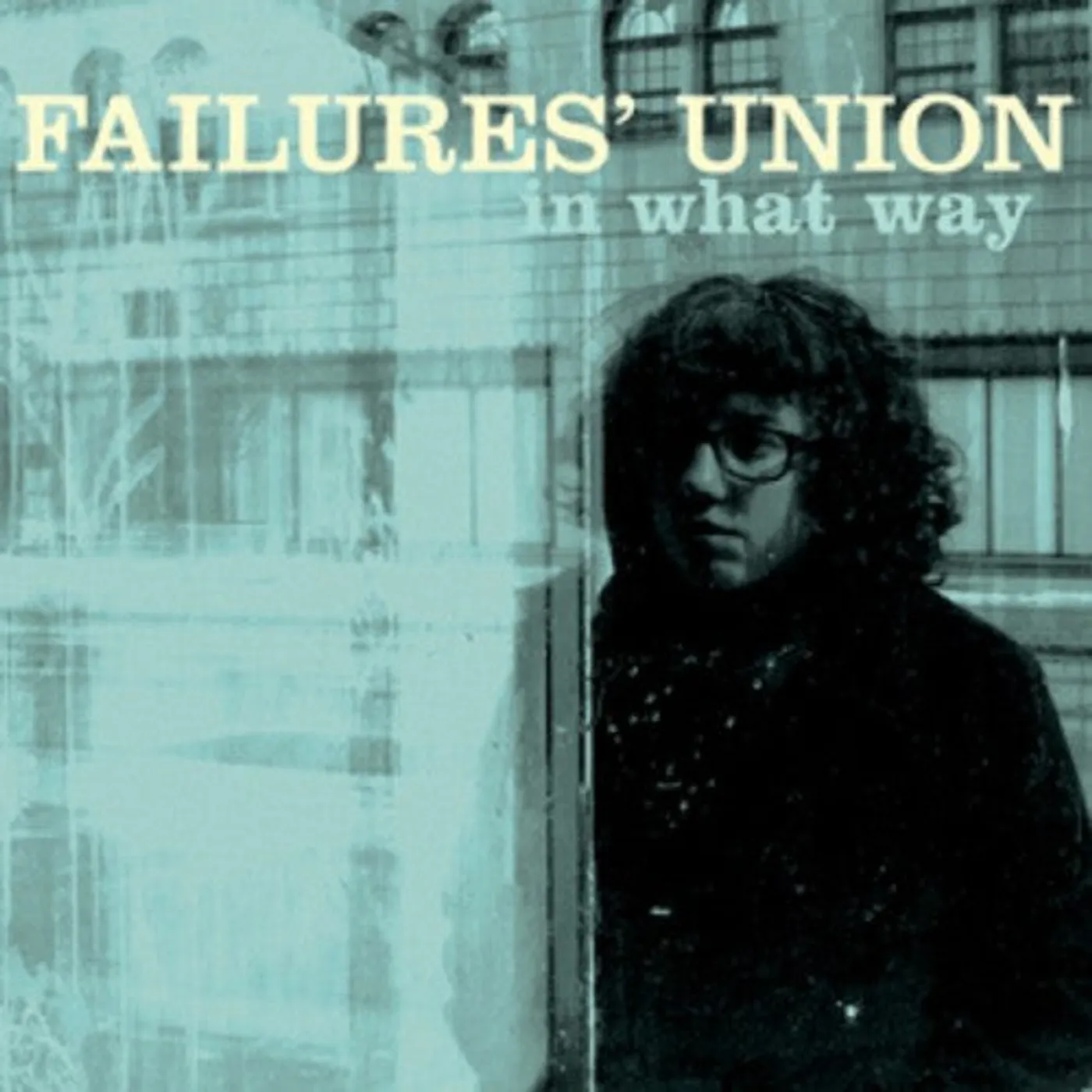 Failures' Union LP Vinyl - In What Way