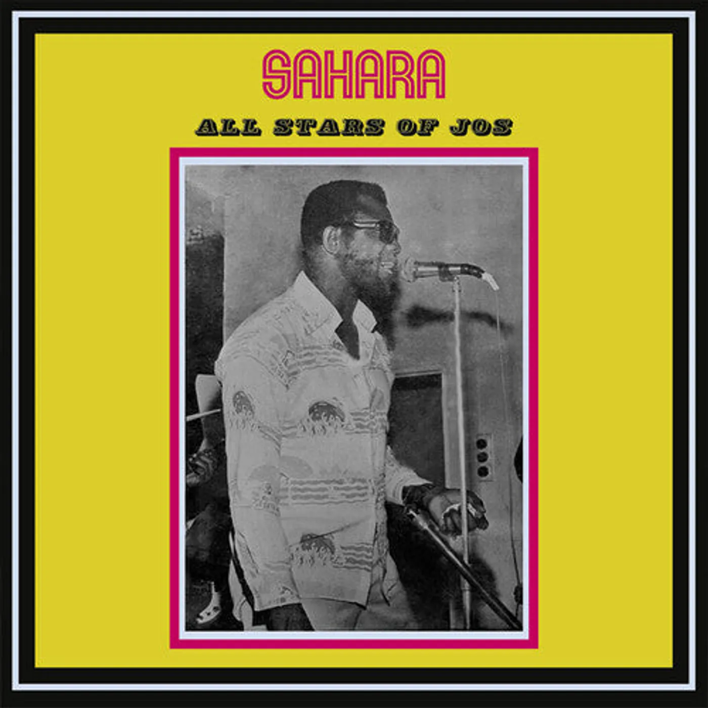 SAHARA ALL STAR BAND JOS