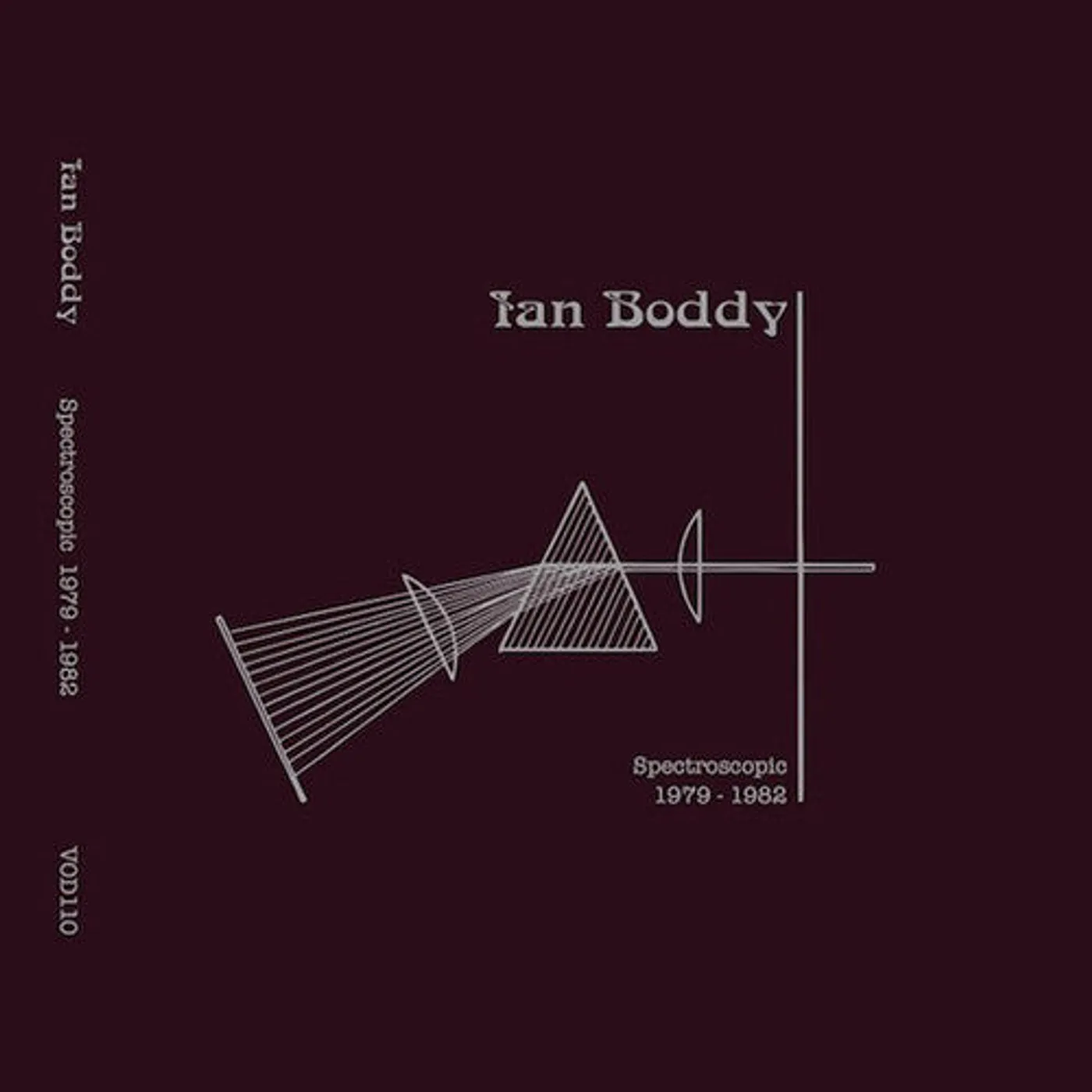 Ian Boddy LP Vinyl - Spectroscopic 1979-1982 (Ltd)