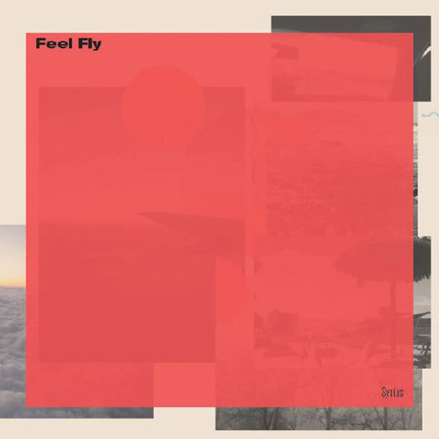 Feel Fly LP Vinyl - Syrius (2Pk)