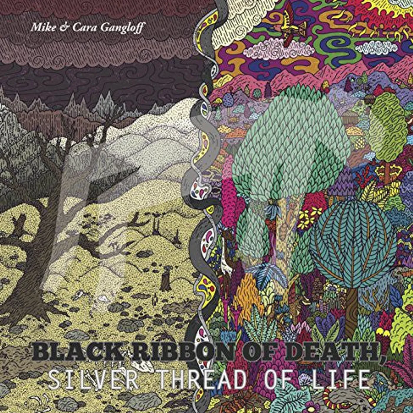 Mike Gangloff LP Vinyl - Black Ribbon Of Death Silver Thread Of Life