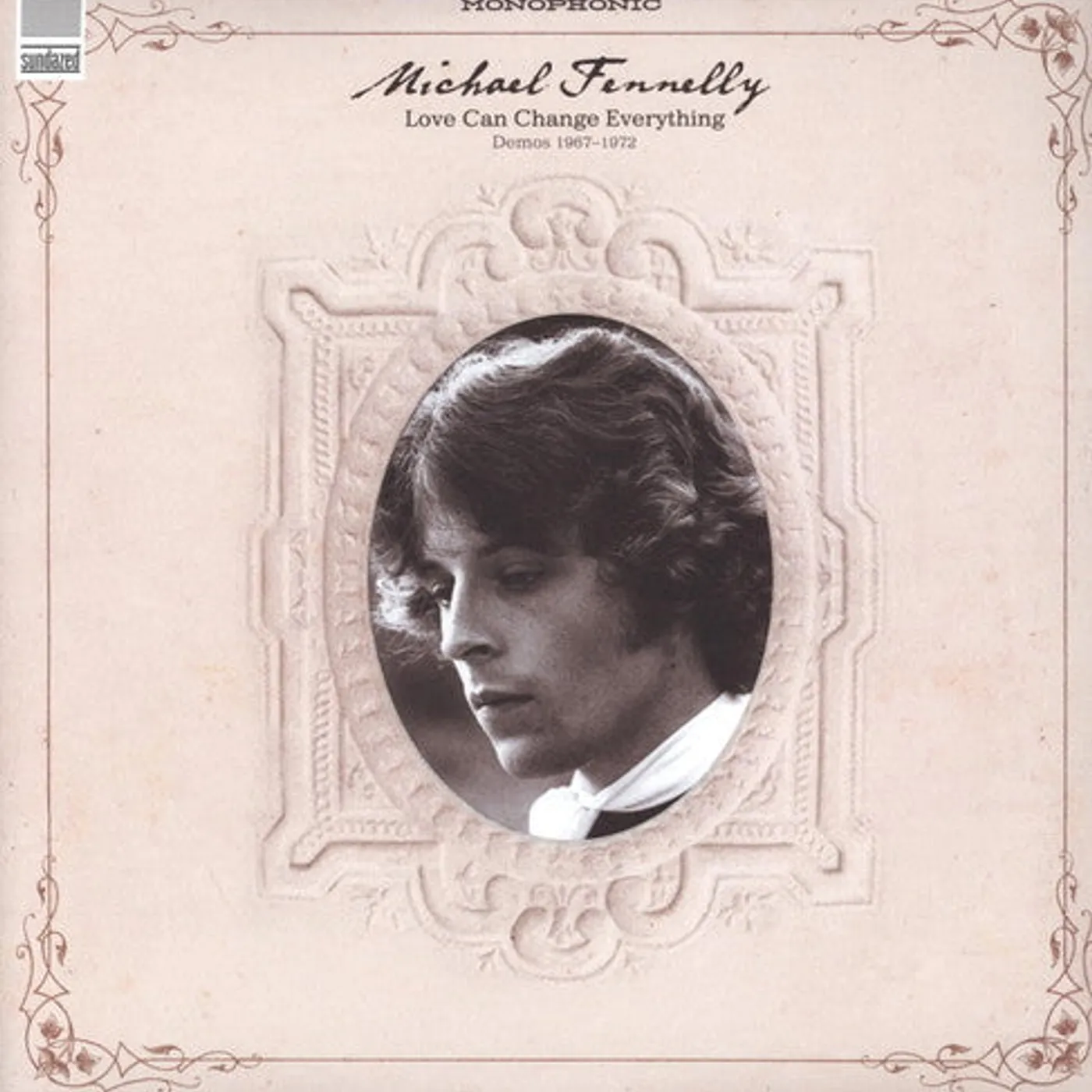 Michael Fennelly LP Vinyl - Love Can Change Everything Demos 1967-1972