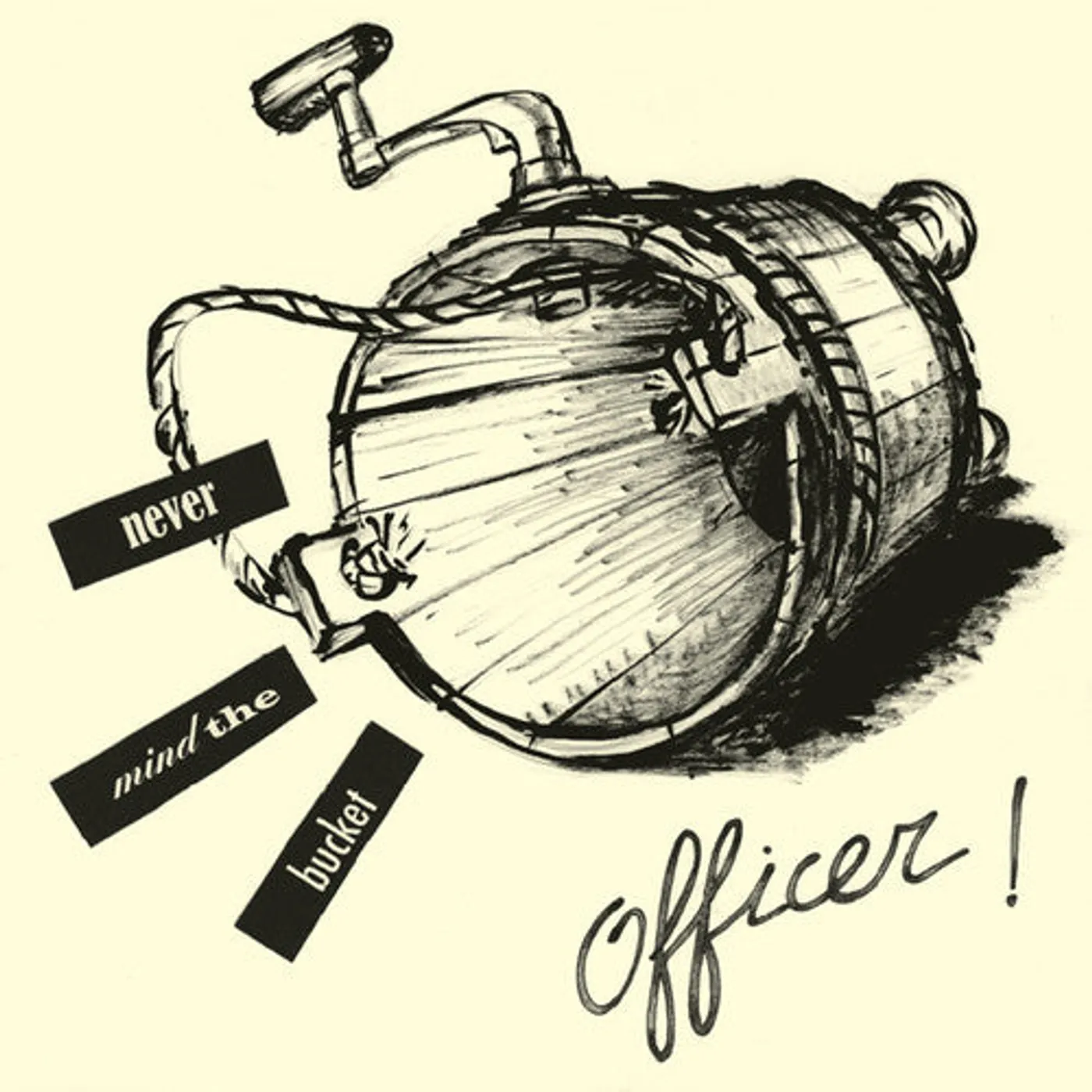 Officer LP Vinyl - Never Mind The Bucket