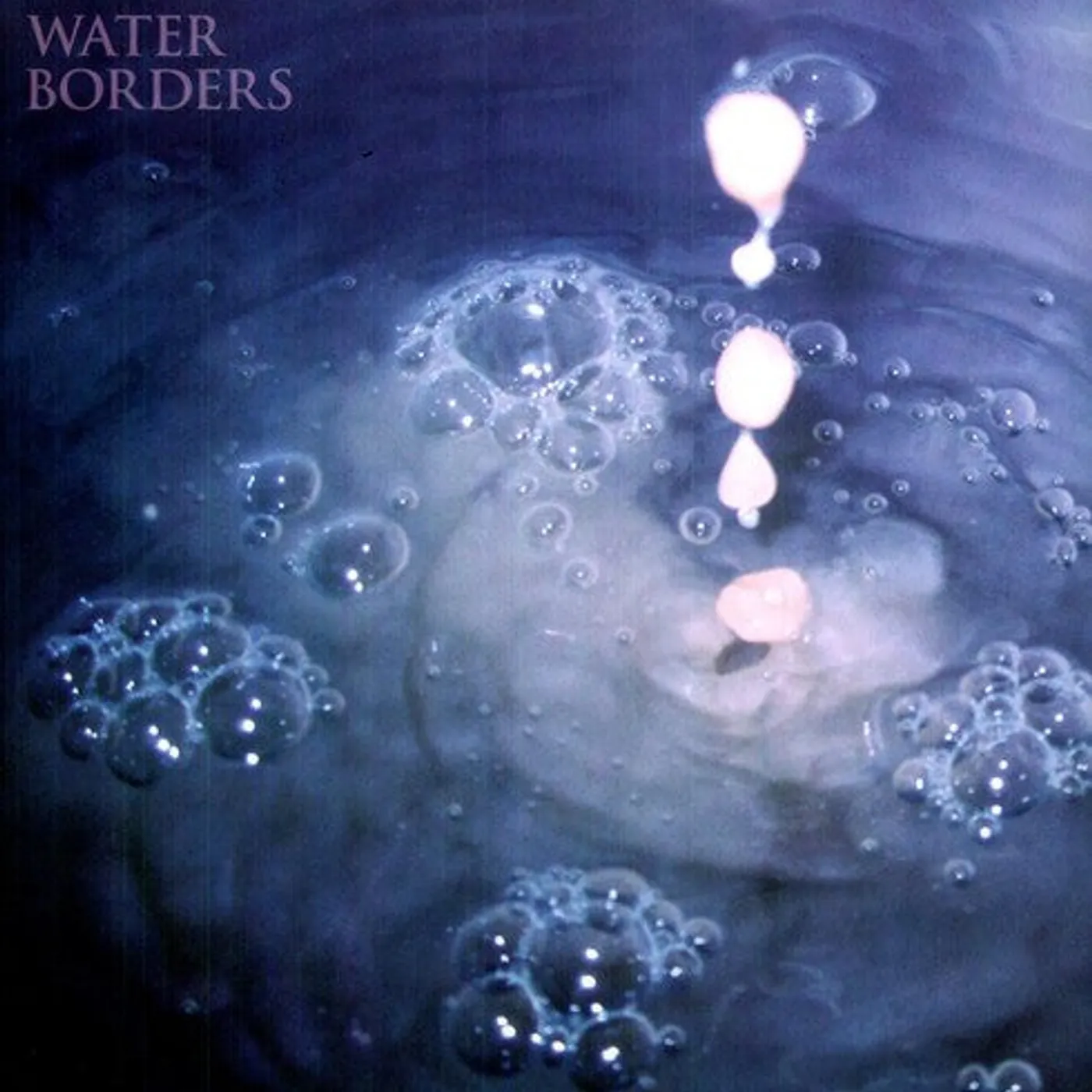 Water Borders LP Vinyl - Harbored Mantras
