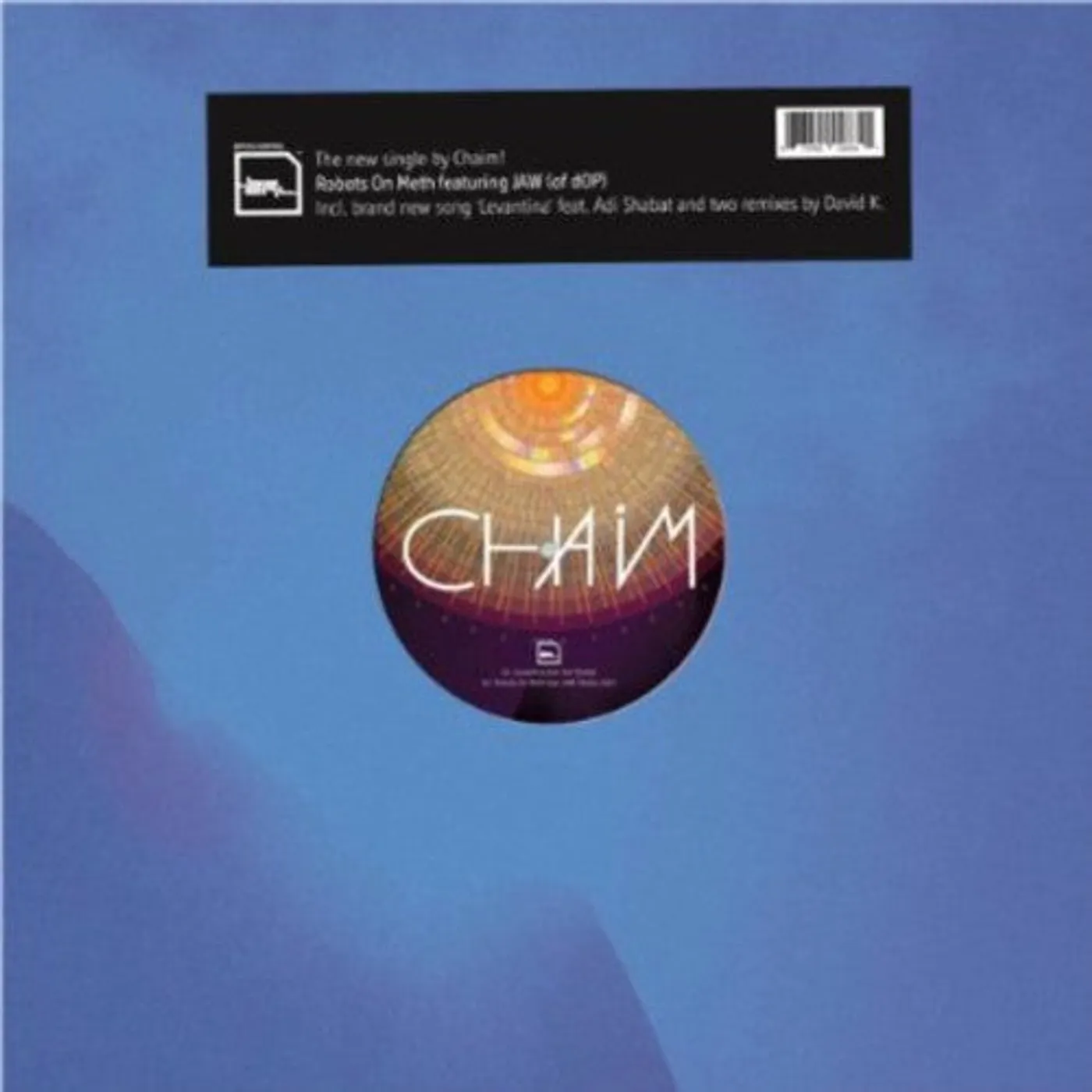 Chaim LP Vinyl - Robots On Meth (Ep)