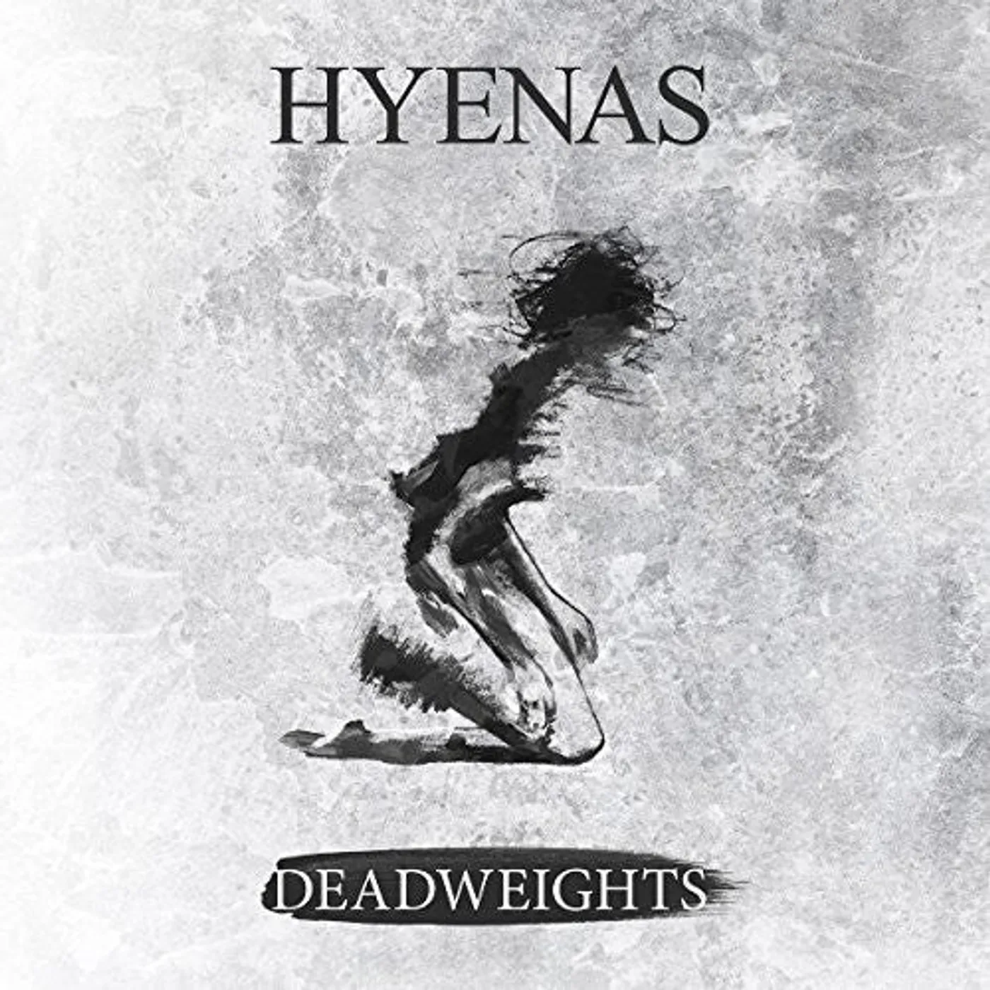 Hyenas LP Vinyl - Deadweights (Uk)