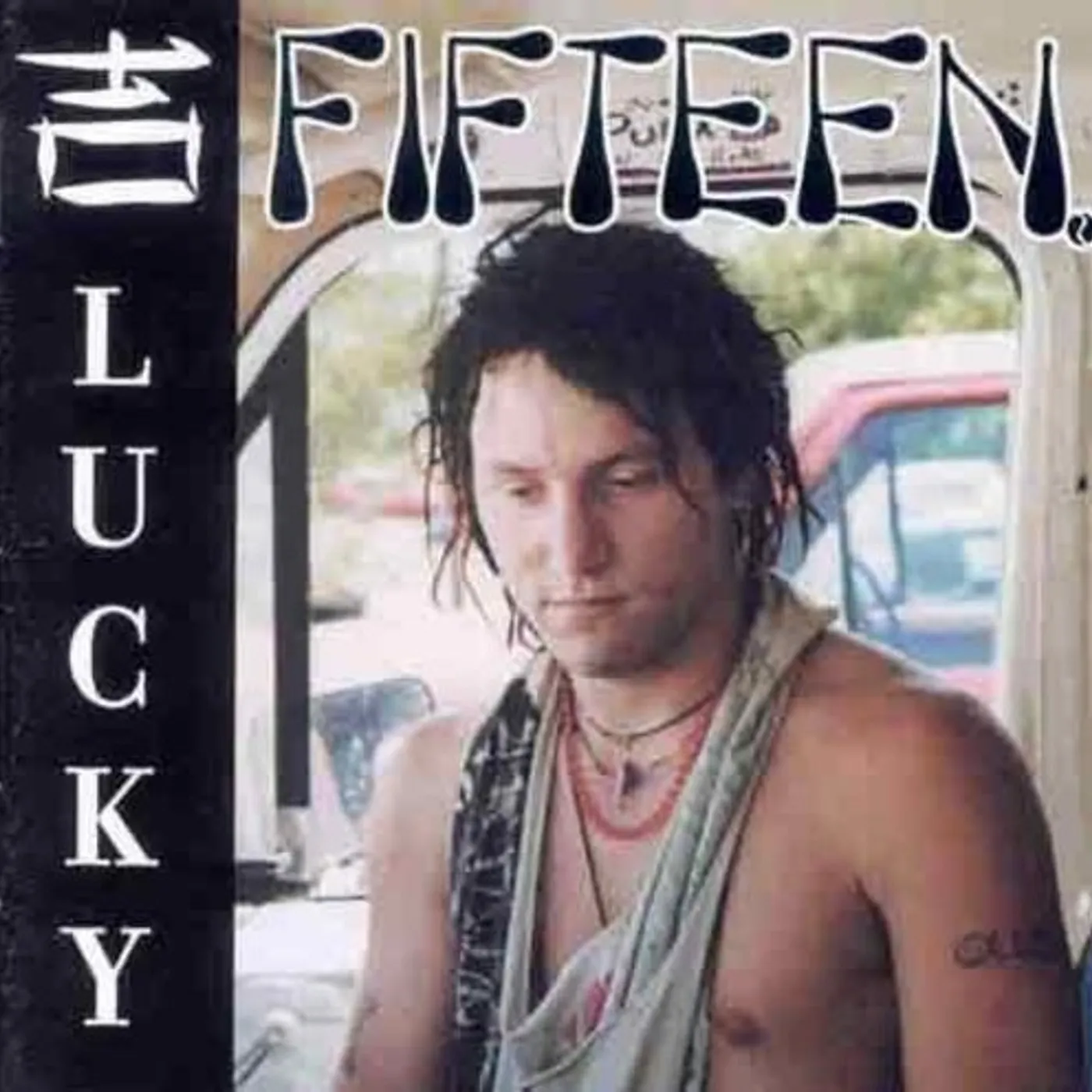 Fifteen LP Vinyl - Lucky