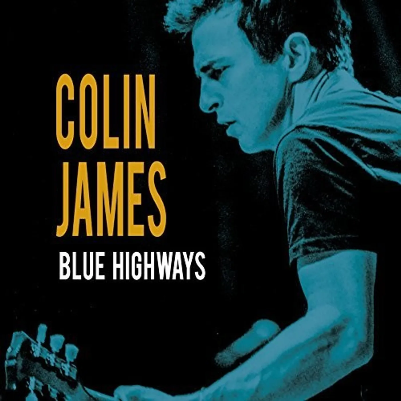 Colin James LP Vinyl - Blue Highways