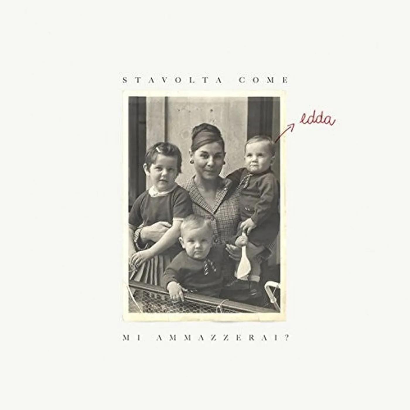 Edda LP Vinyl - Stavolta Come Mi Ammazzerai (White Vinyl) (Coloured Vinyl)