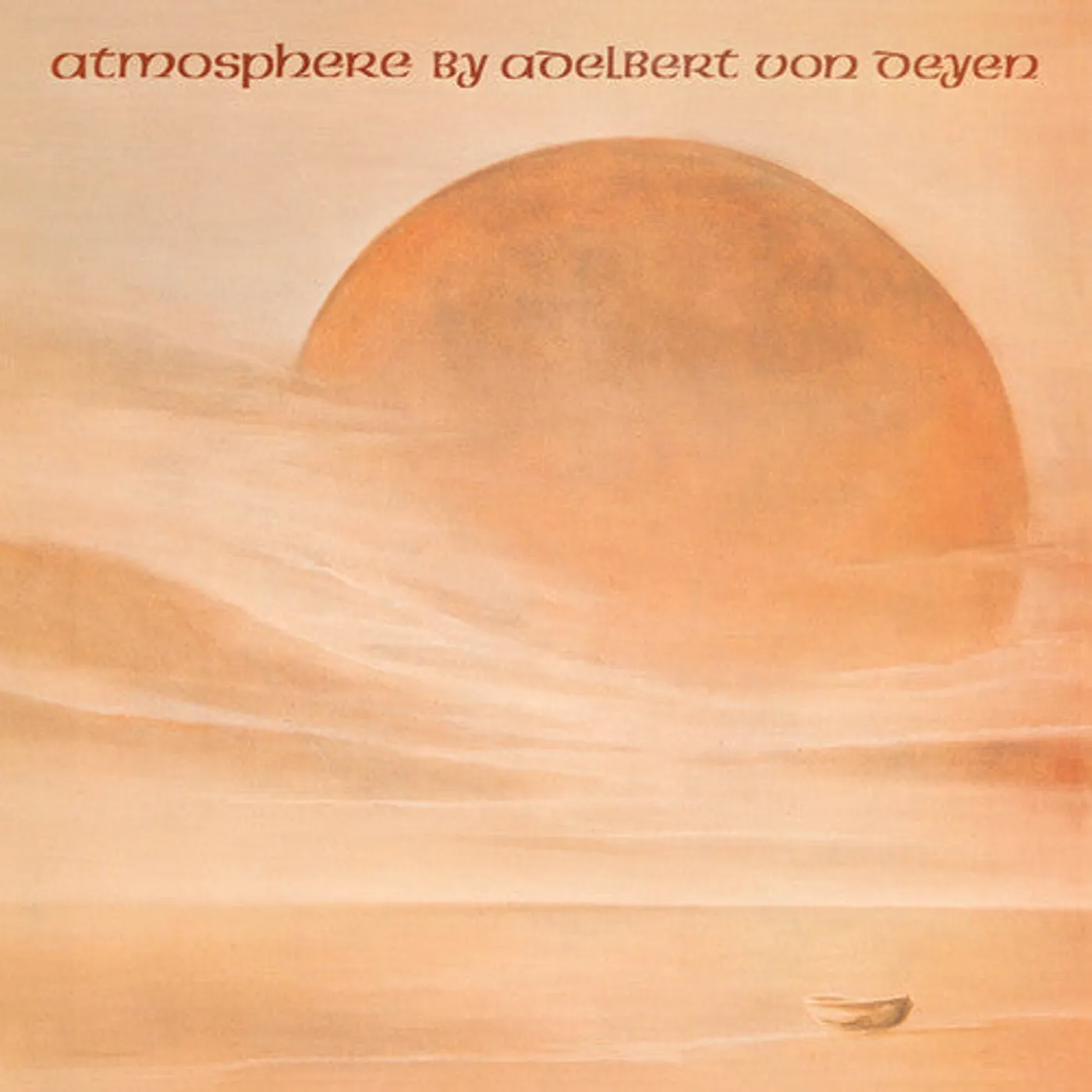 Adelbert Von Deyen LP Vinyl - Atmosphere
