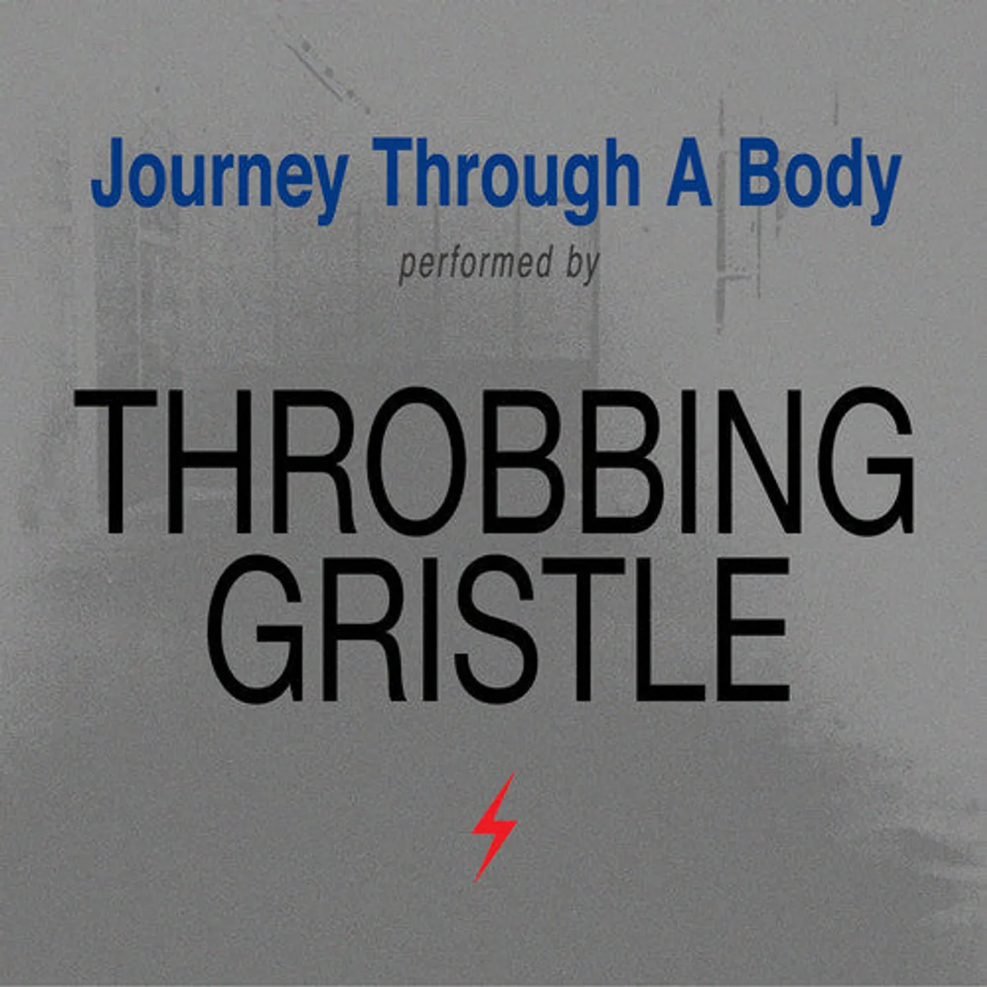 Throbbing Gristle LP Vinyl - Journey Through A Body