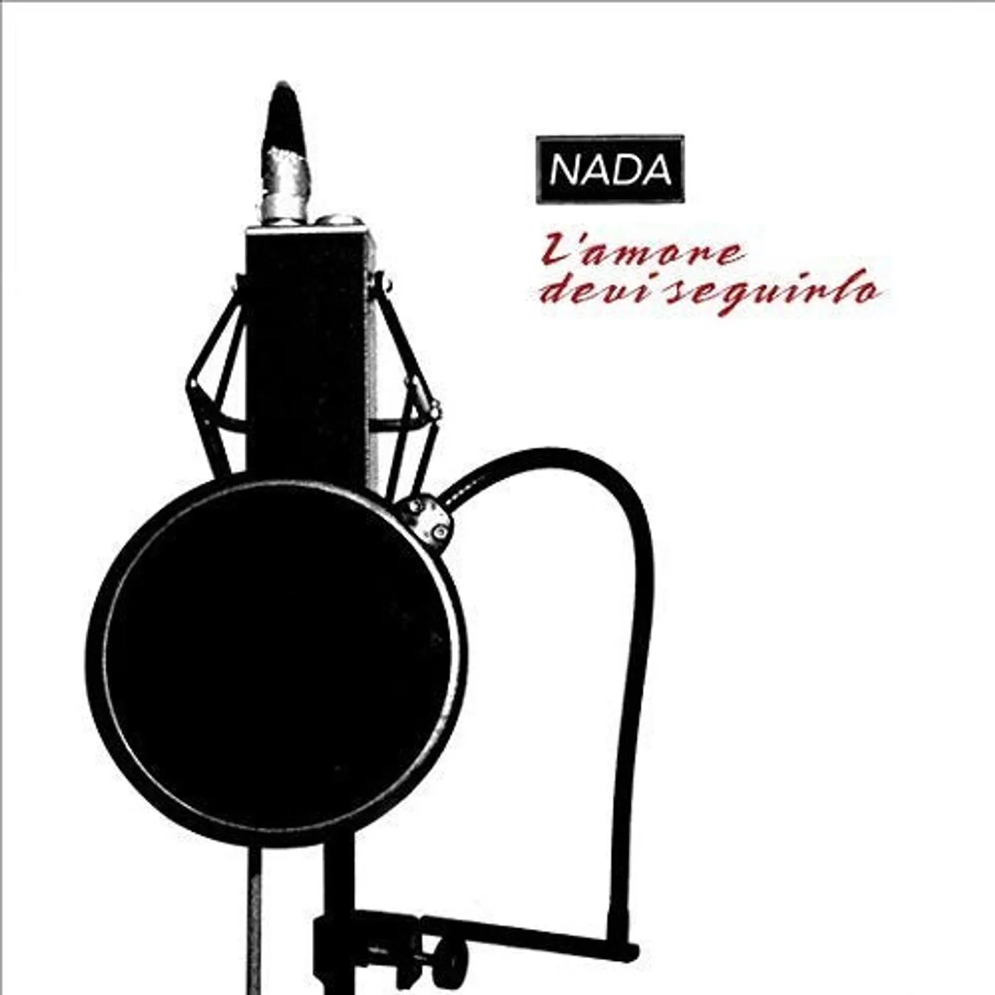 Nada LP Vinyl - L'Amore Devi Seguirlo (Ita)