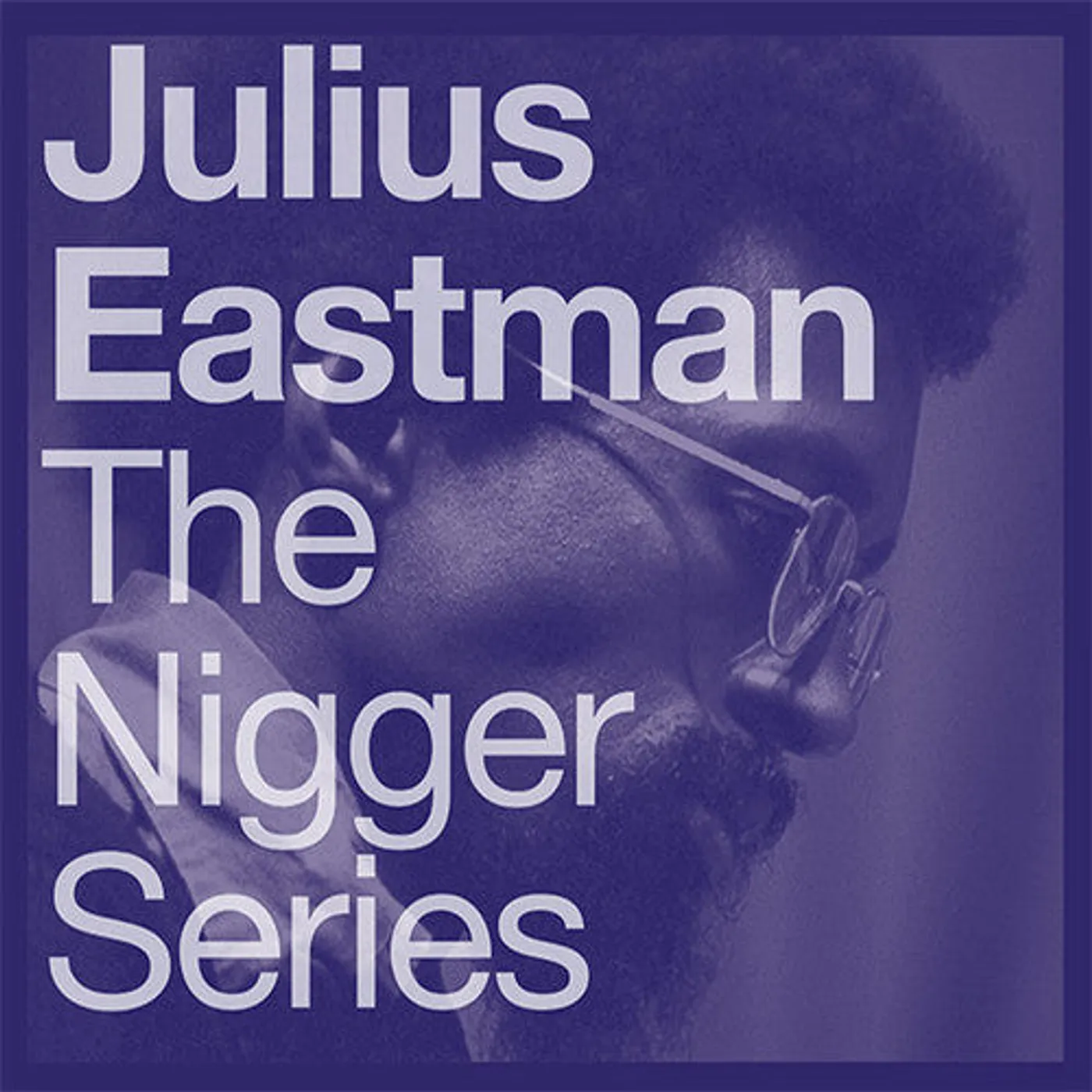 Julius Eastman LP Vinyl - N Gger Series (2Pk)