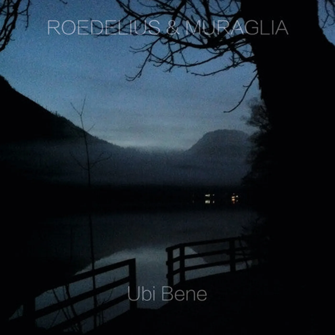 Roedelius & Muraglia LP Vinyl - Ubi Bene