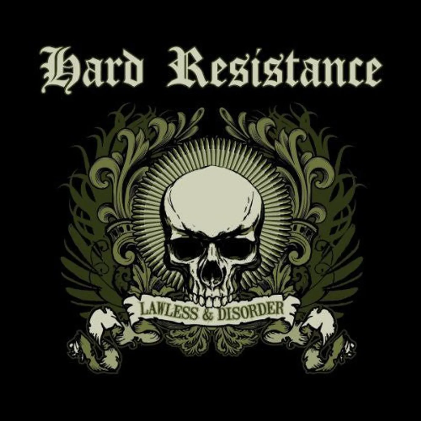 Hard Resistance LP Vinyl - Lawless & Disorder