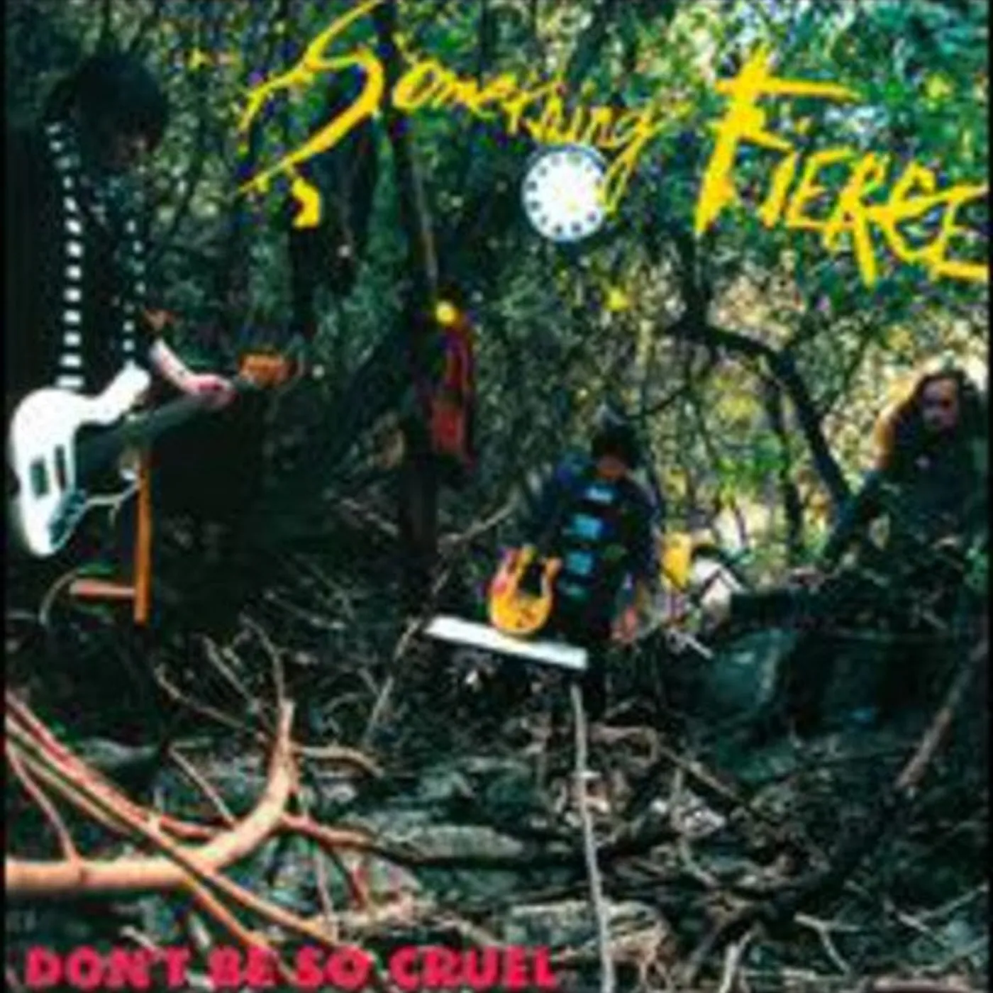 Something Fierce LP Vinyl - Don'T Be So Cruel