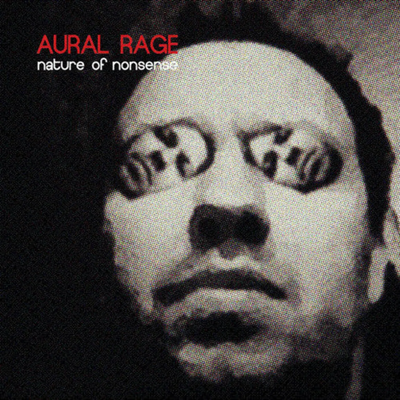 Aural Rage LP Vinyl - Nature Of Nonsense