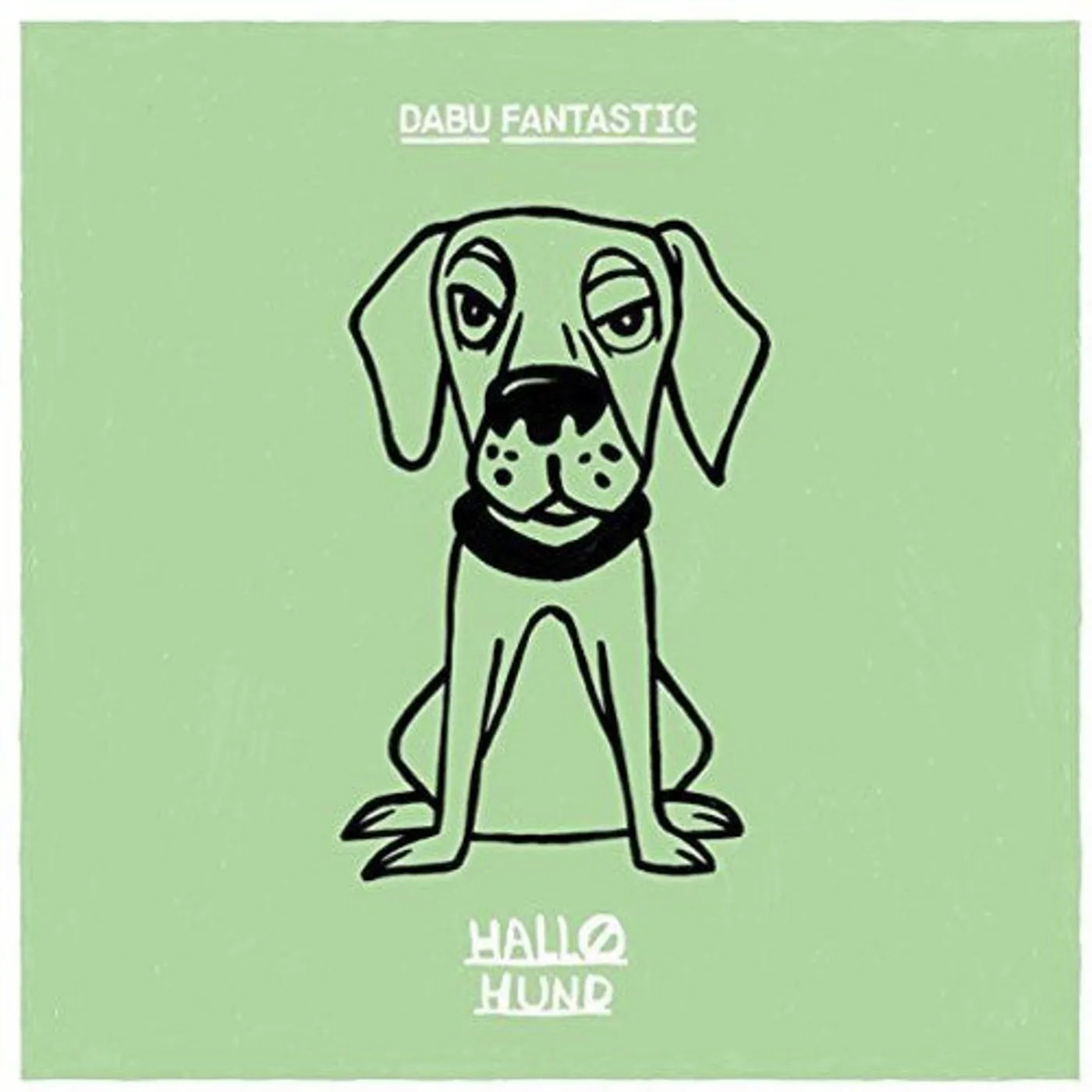 Dabu Fantastic LP Vinyl - Hallo Hund (Ger)