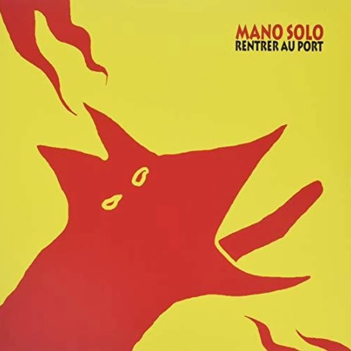 Mano Solo LP Vinyl - Rentrer Au Port (Can)