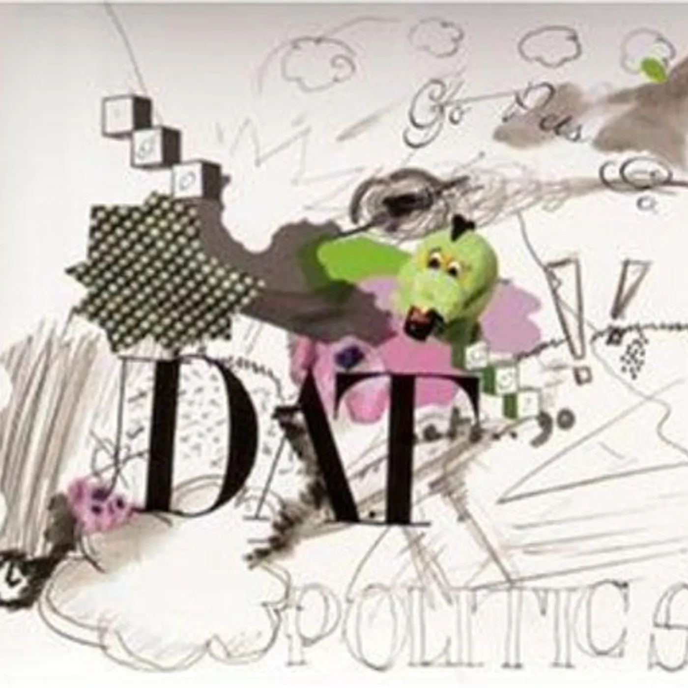 Dat Politics LP Vinyl - Go Pets Go