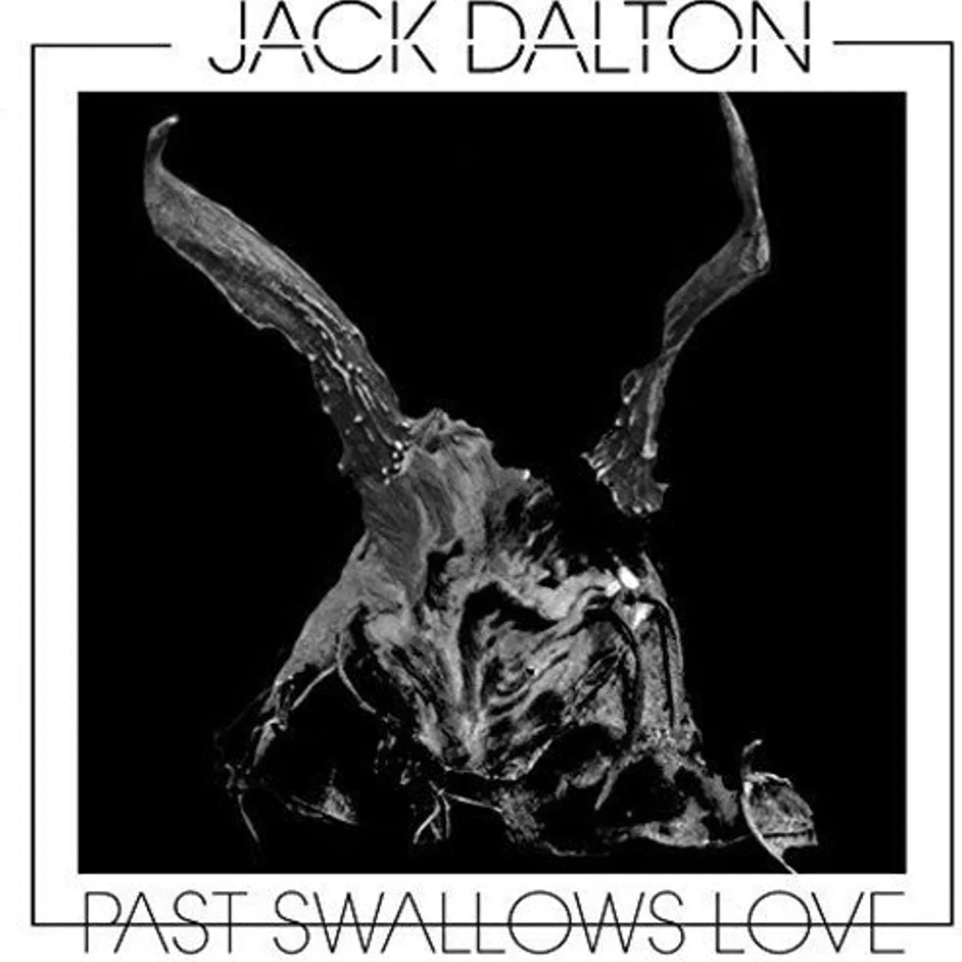Jack Dalton LP Vinyl - Past Swallows Love (Uk)