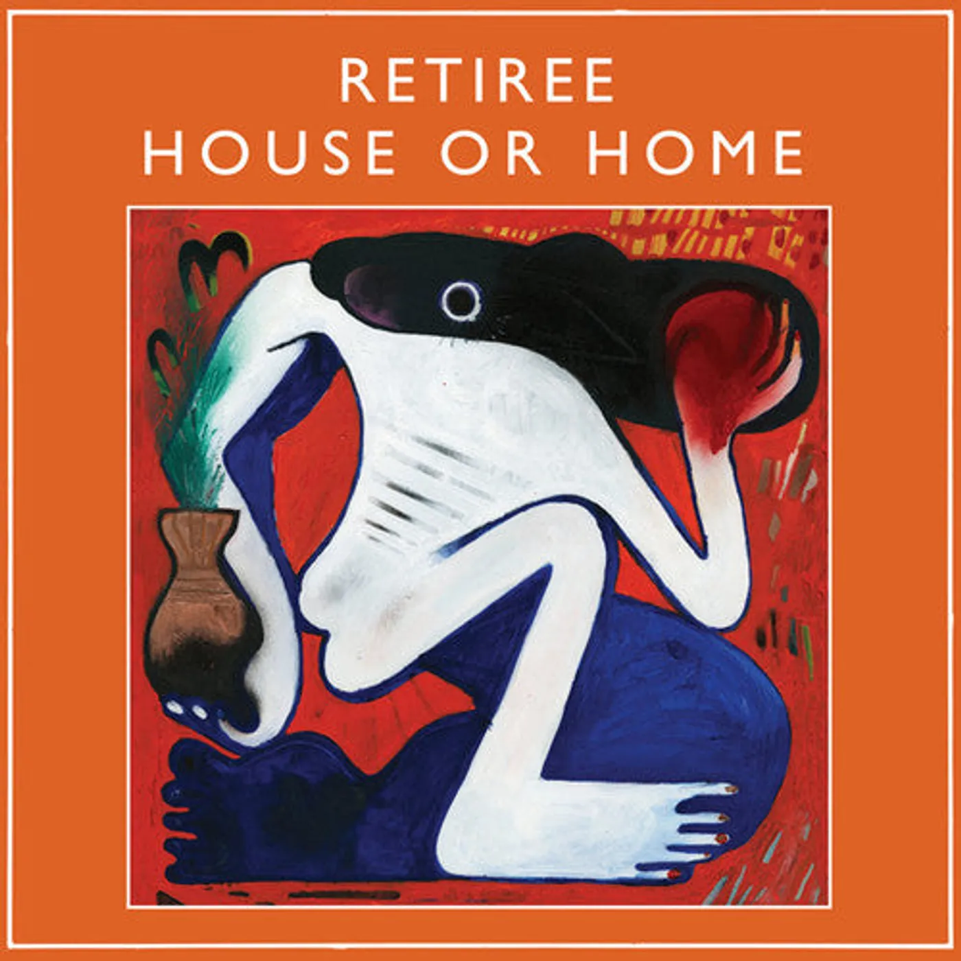 Retiree LP Vinyl - House Or Home