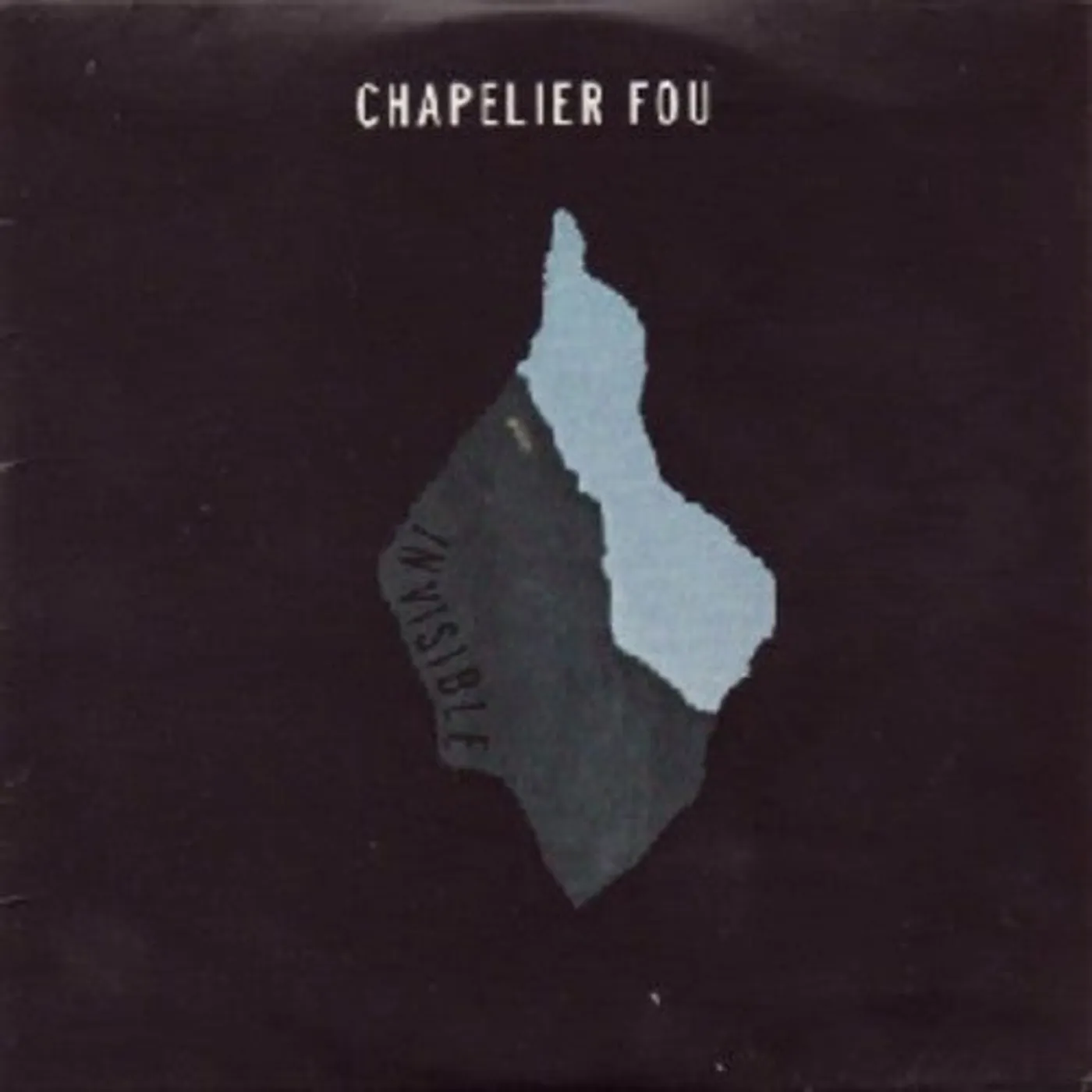 Chapelier Fou LP Vinyl - Invisible