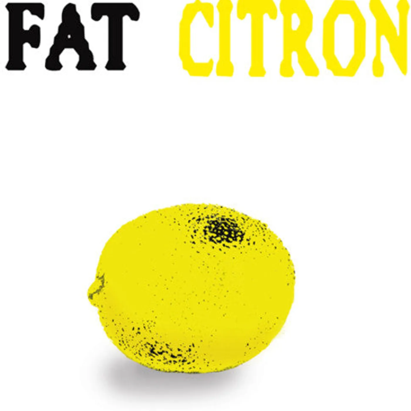 Fat LP Vinyl - Citron