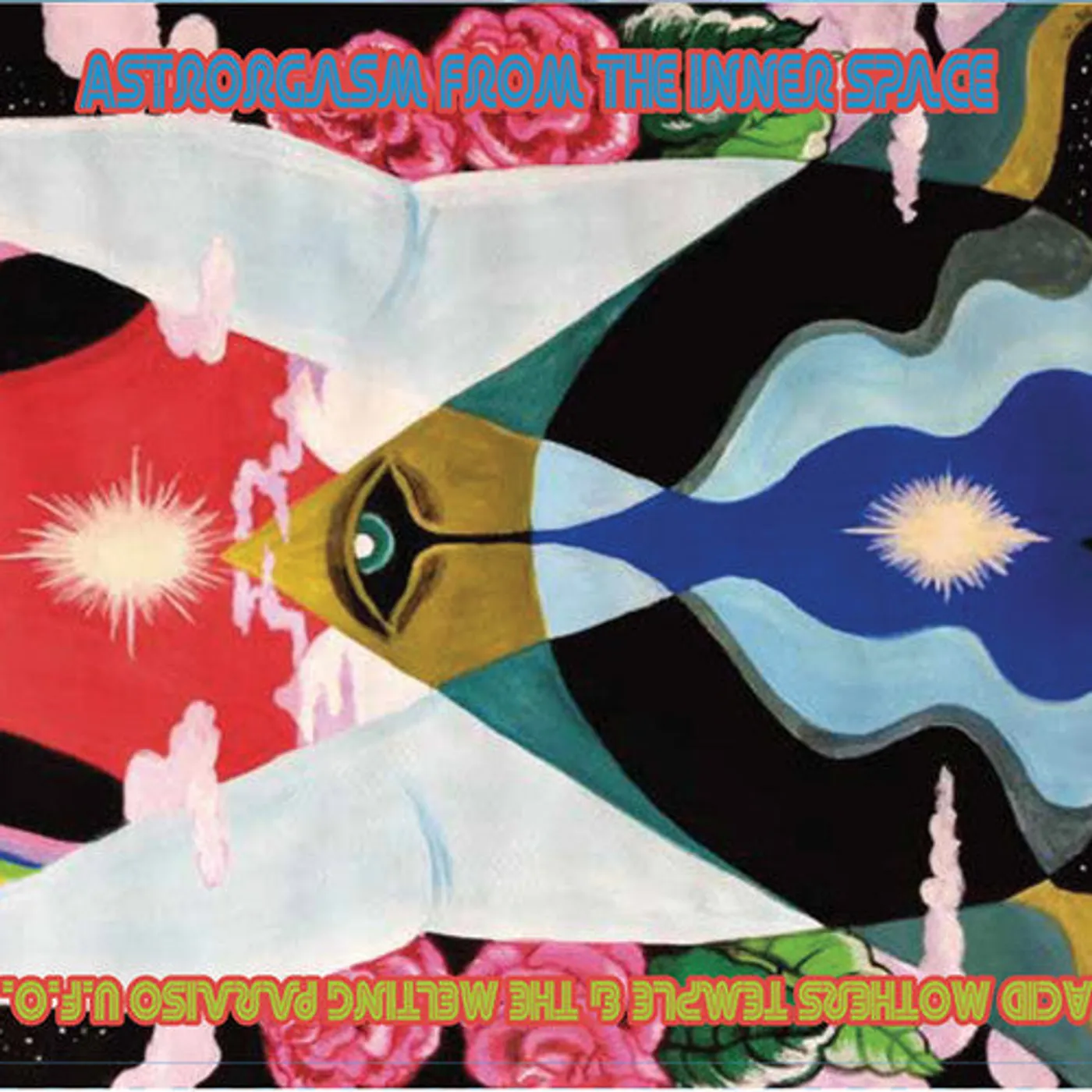 Acid Mothers Temple & Melting Paraiso U.F.O. LP Vinyl - Astrorgasm From The Inner Space