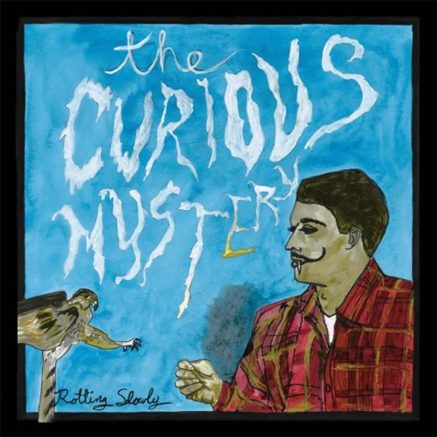 The Curious Mystery LP Vinyl - Rotting Slowly