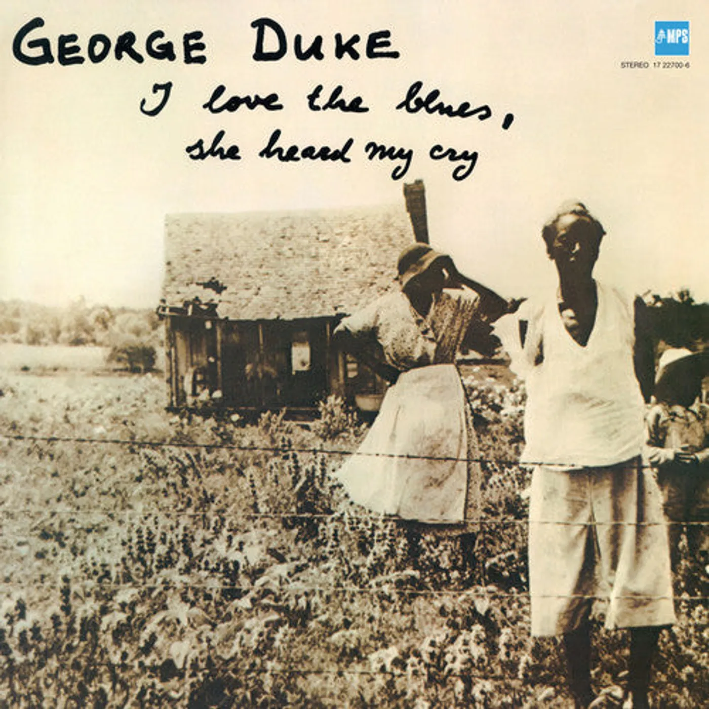 George Duke LP Vinyl - I Love The Blues / She Heard My Cry