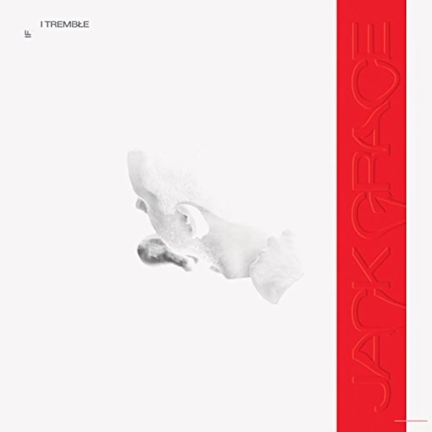 Jack Grace LP Vinyl - If I Tremble (Aus)