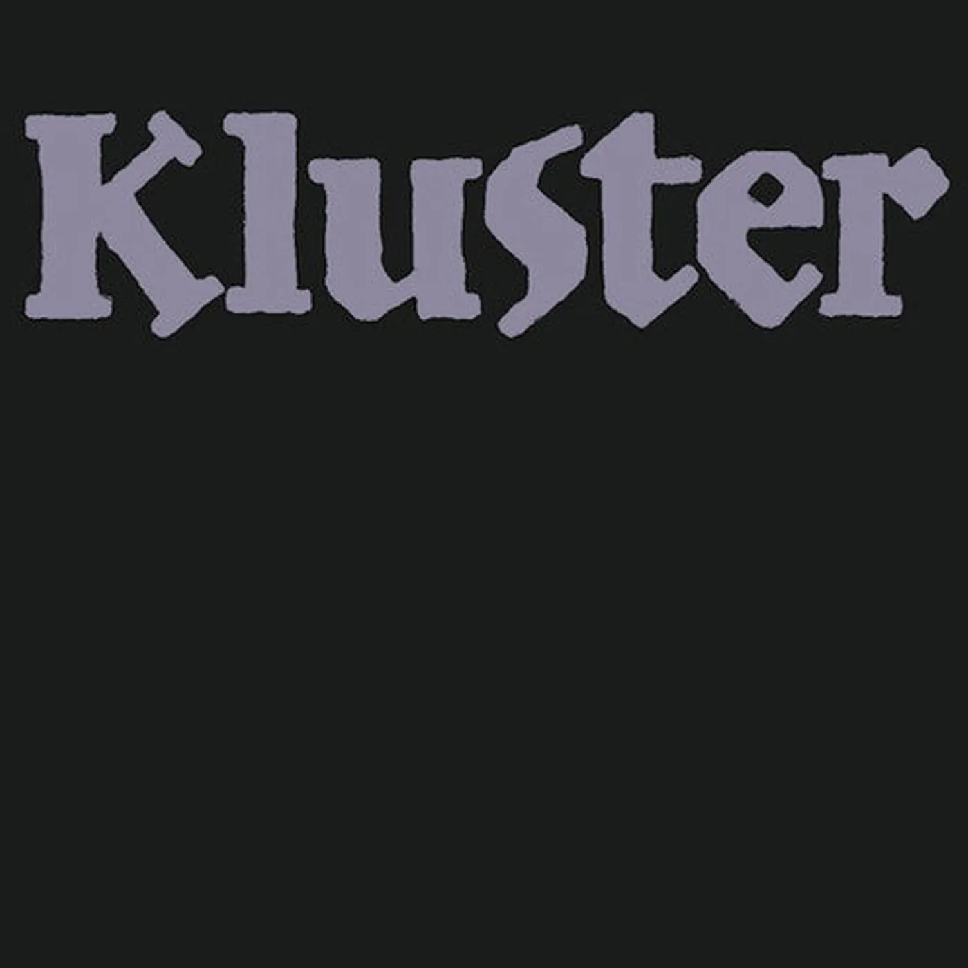Kluster LP Vinyl - Klusterstrasse 69-72 (Ltd)