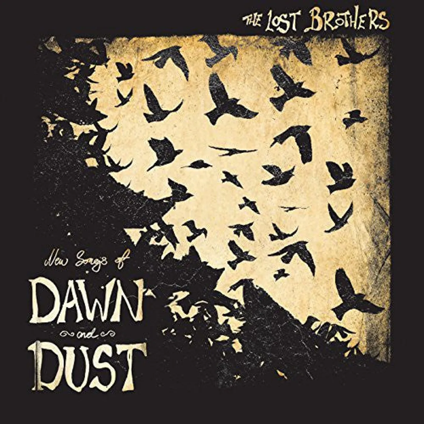 The Lost Brothers LP Vinyl - New Songs Of Dawn & Dust (Uk)