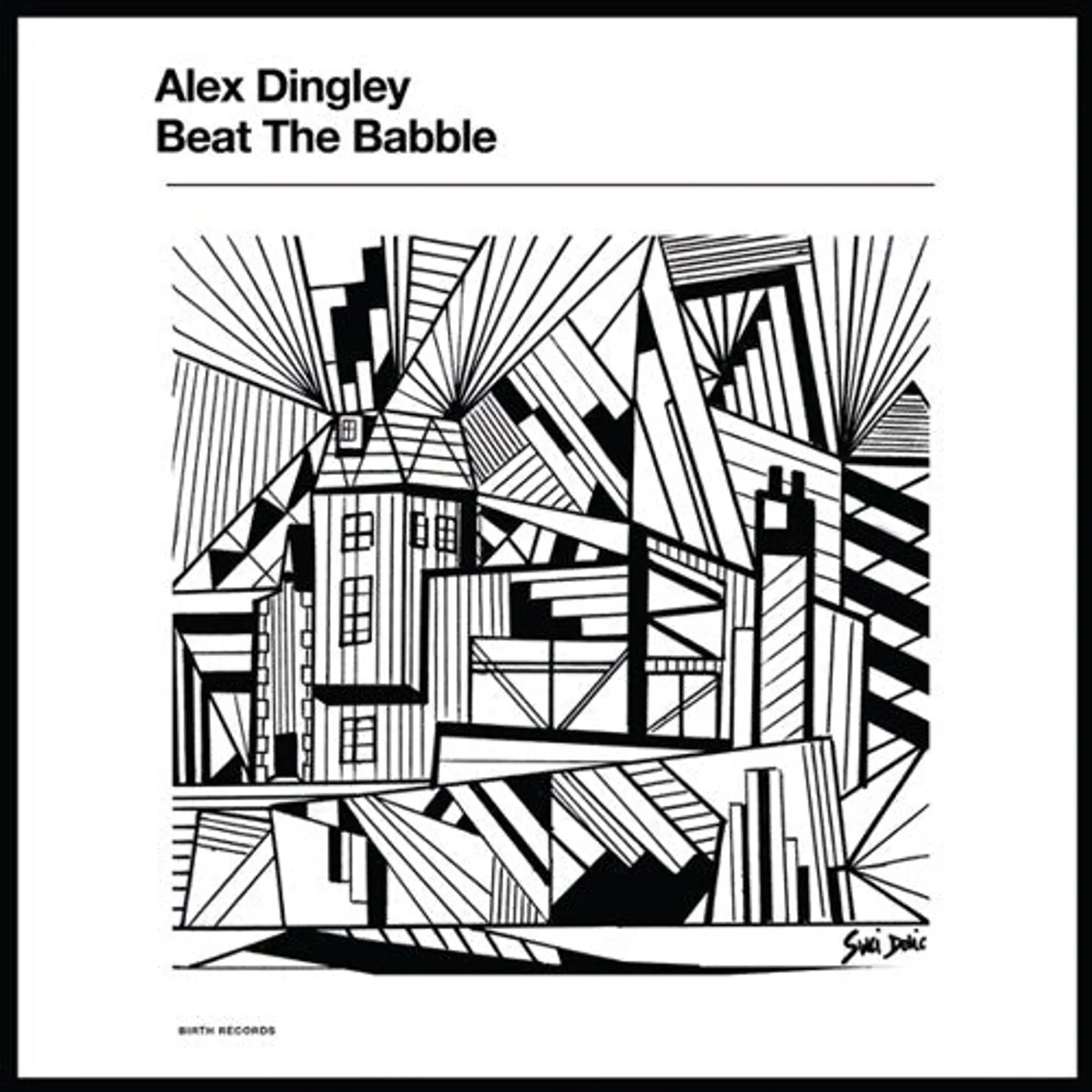 Alex Dingley LP Vinyl - Beat The Babble