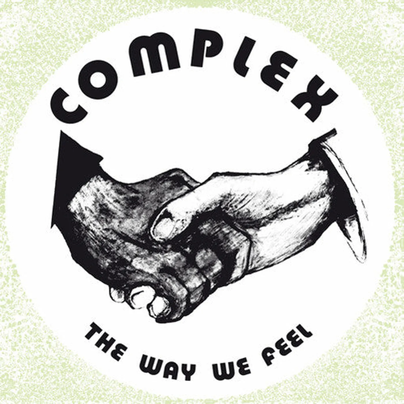 Complex LP Vinyl - Way We Feel