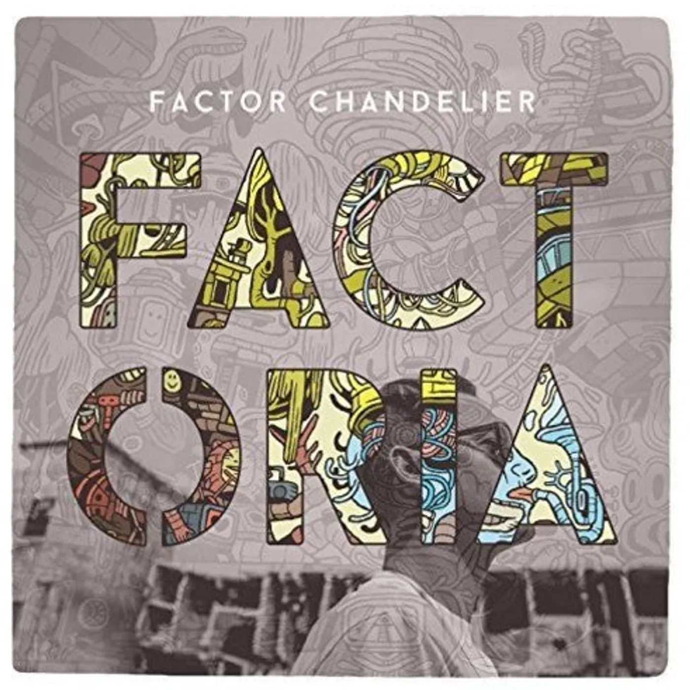 Factor Chandelier LP Vinyl - Factoria