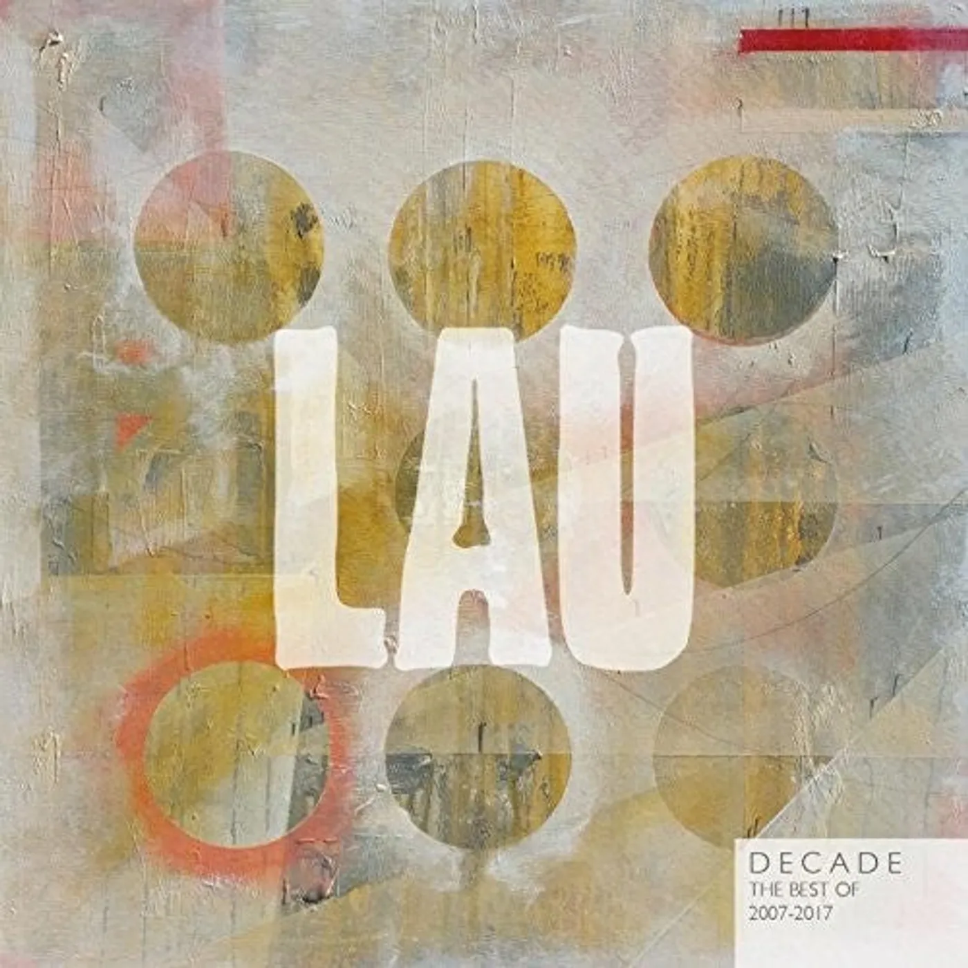 Lau LP Vinyl - Decade: Best Of 2007-2017 (Uk)
