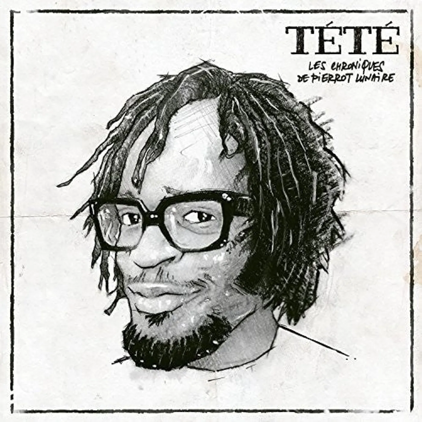 TeTe LP Vinyl - Les Chroniques De Pierrot Lunaire (Can)