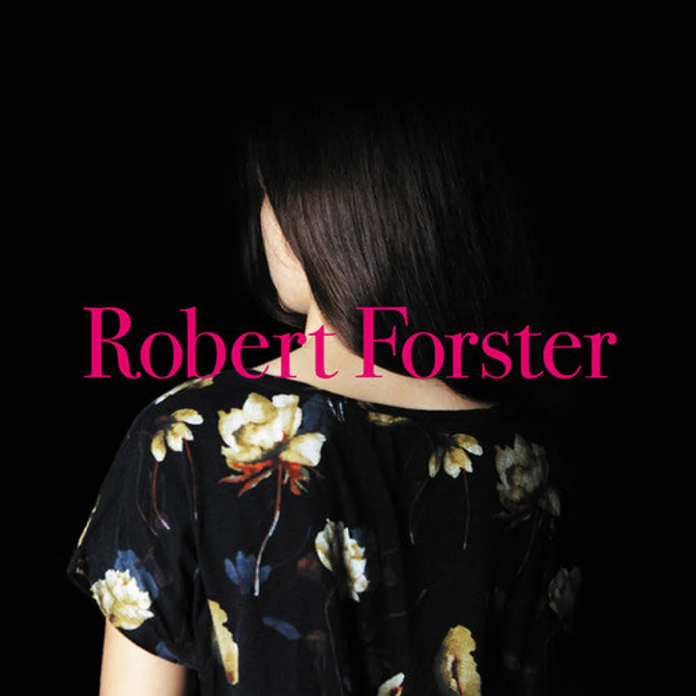 Robert Forster LP Vinyl - Songs To Play (W/Cd)
