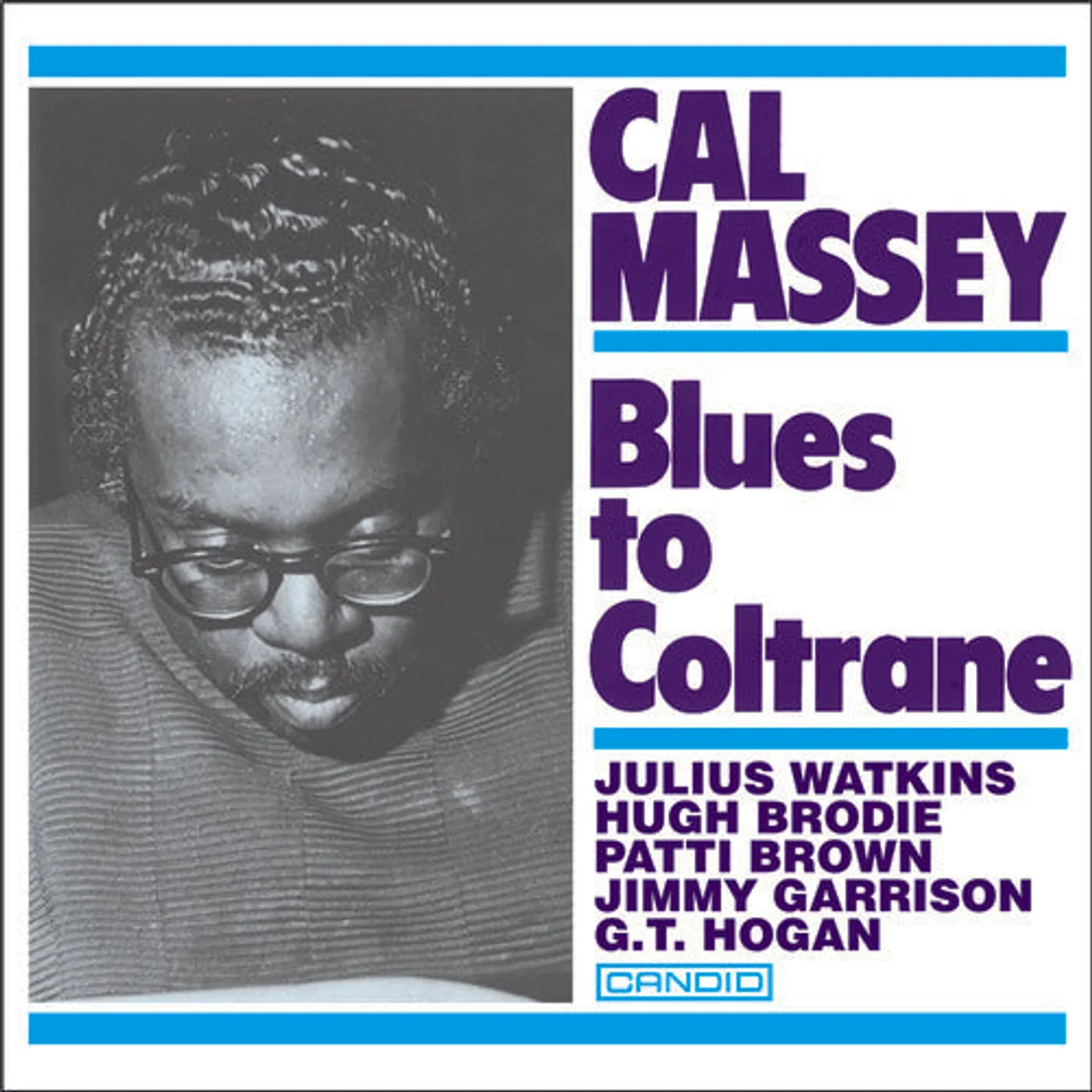 Cal Massey LP Vinyl - Blues To Coltrane (Rmst)