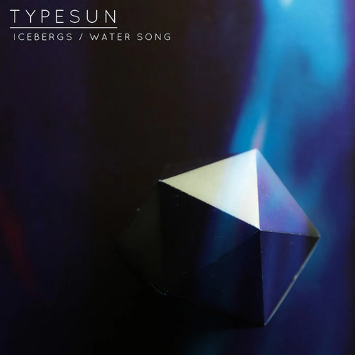 Typesun LP Vinyl - Icebergs / Water Song (10In)