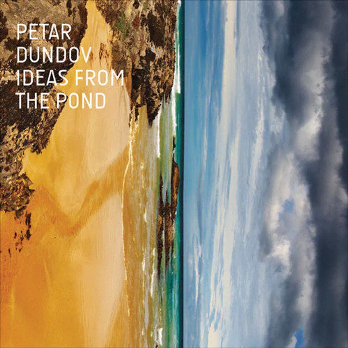 Petar Dundov LP Vinyl - Ideas From The Pond (Ogv)