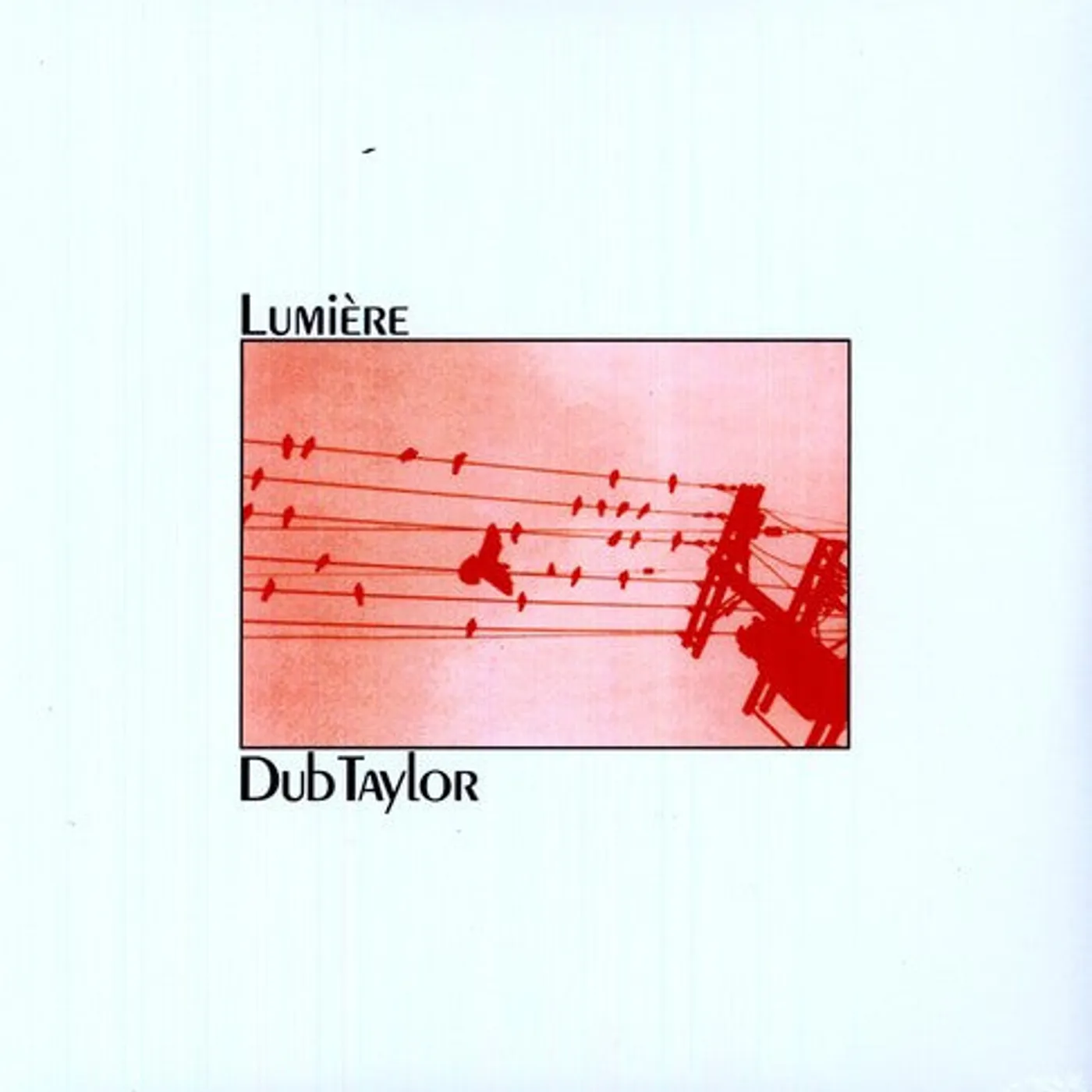 Dub Taylor LP Vinyl - Lumiere