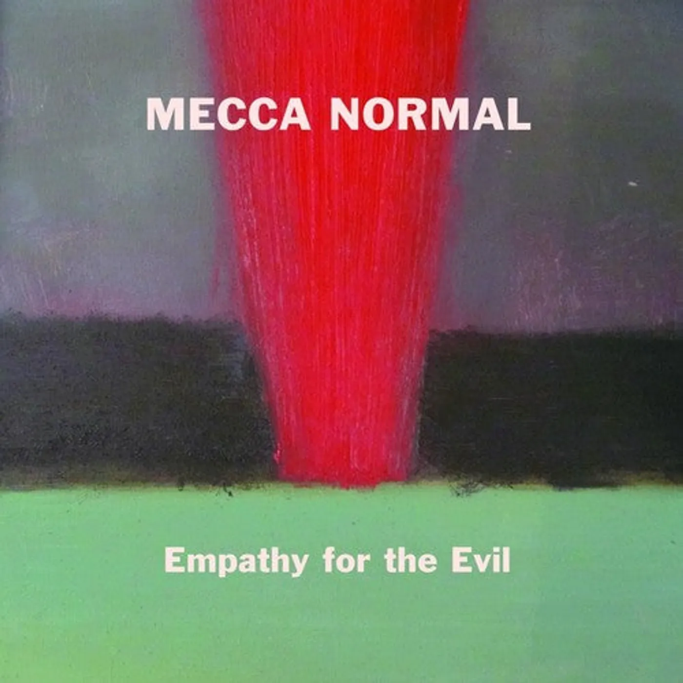 Mecca Normal LP Vinyl - Empathy For The Evil