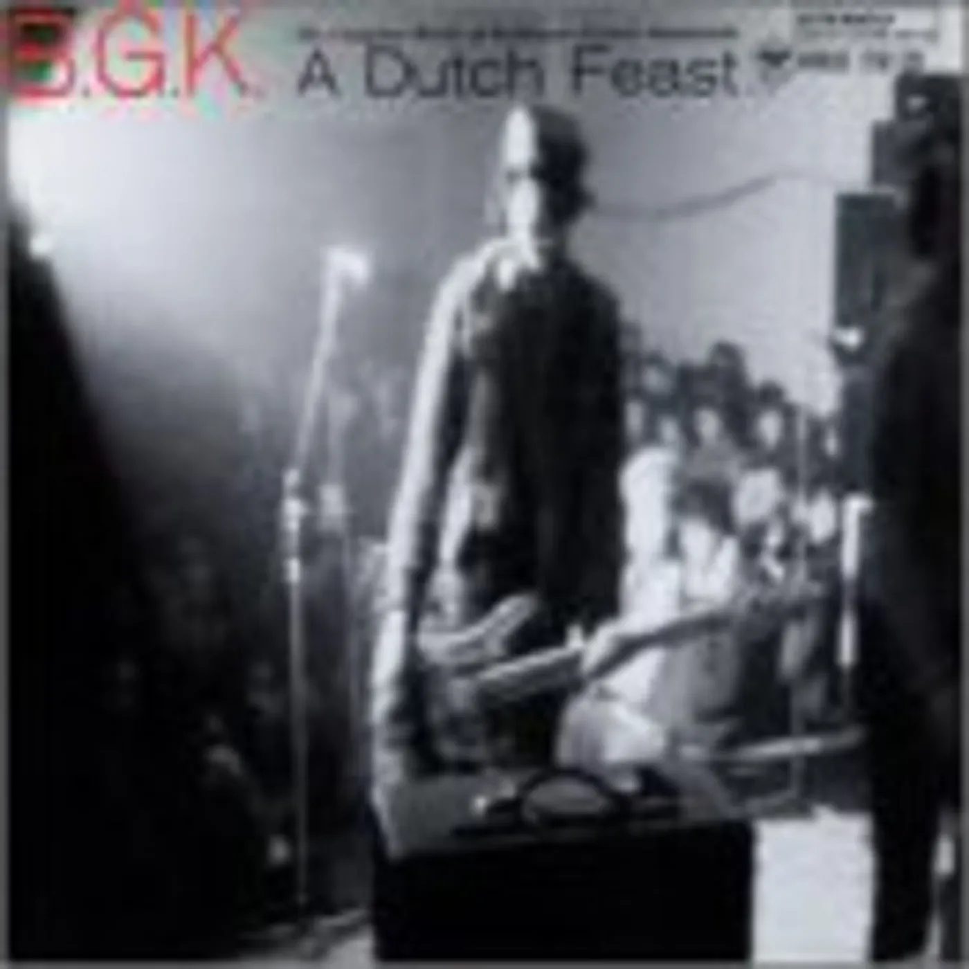 Bgk LP Vinyl - Dutch Feast: Complete Works Of Balthasar Gerards