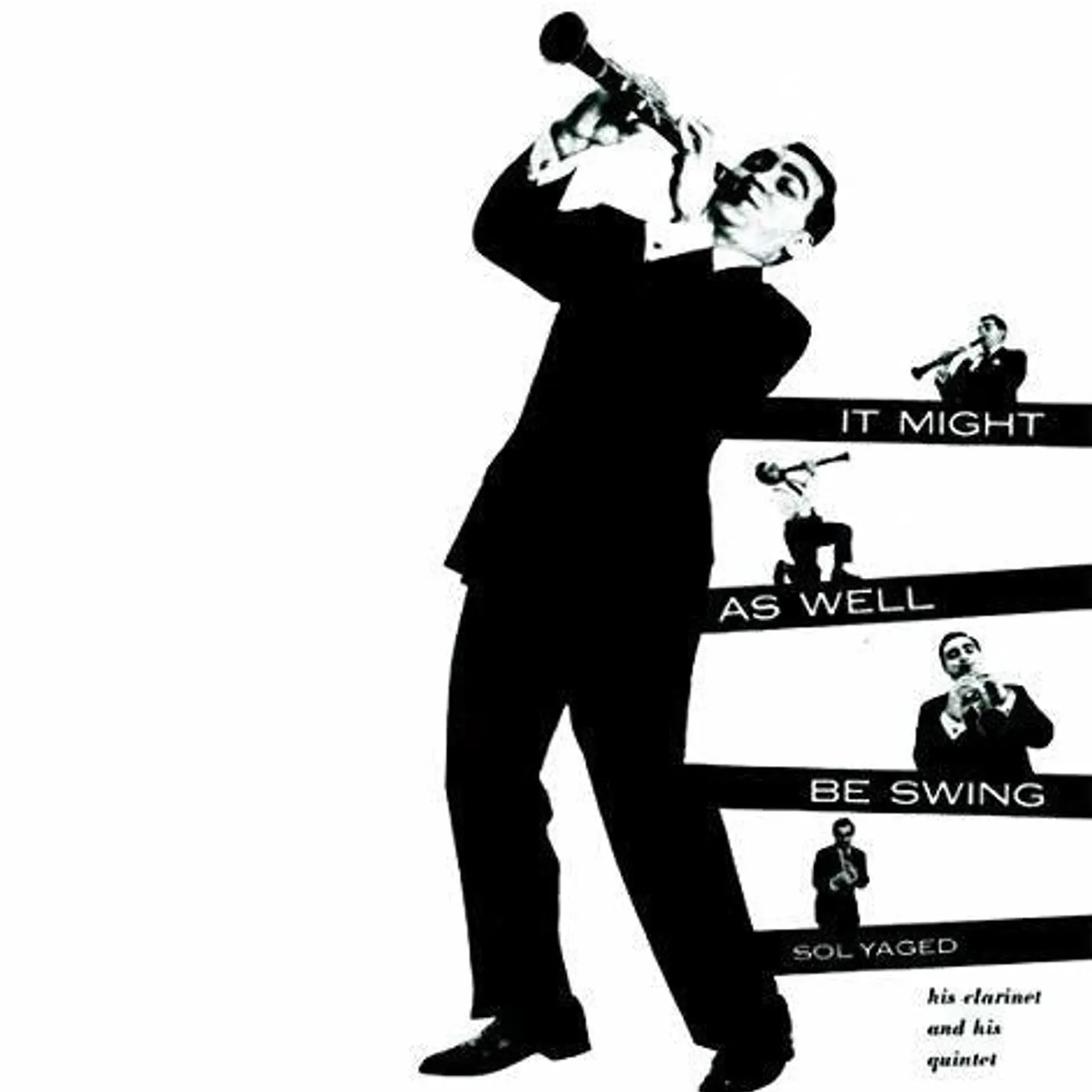 Sol Yaged LP Vinyl - It Might As Well Be Swing