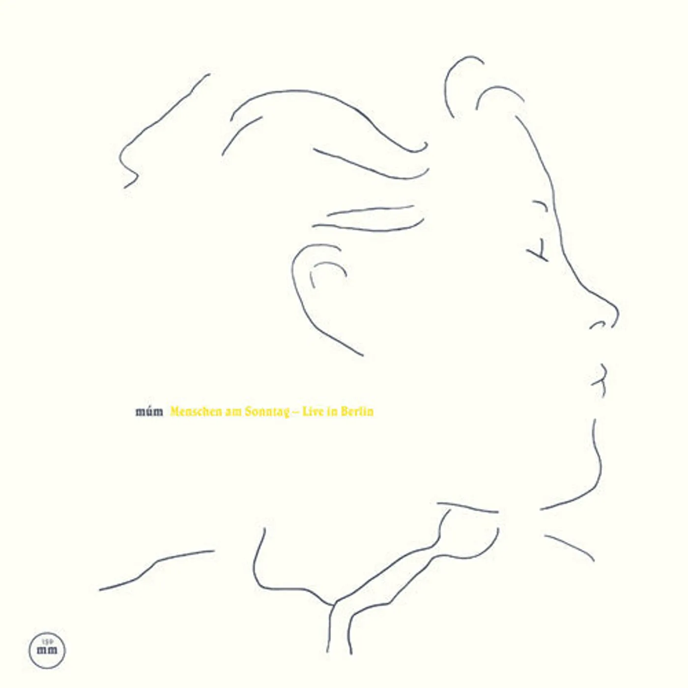 Mum LP Vinyl - Menschen Am Sonntag / Live In Berlin (10In)