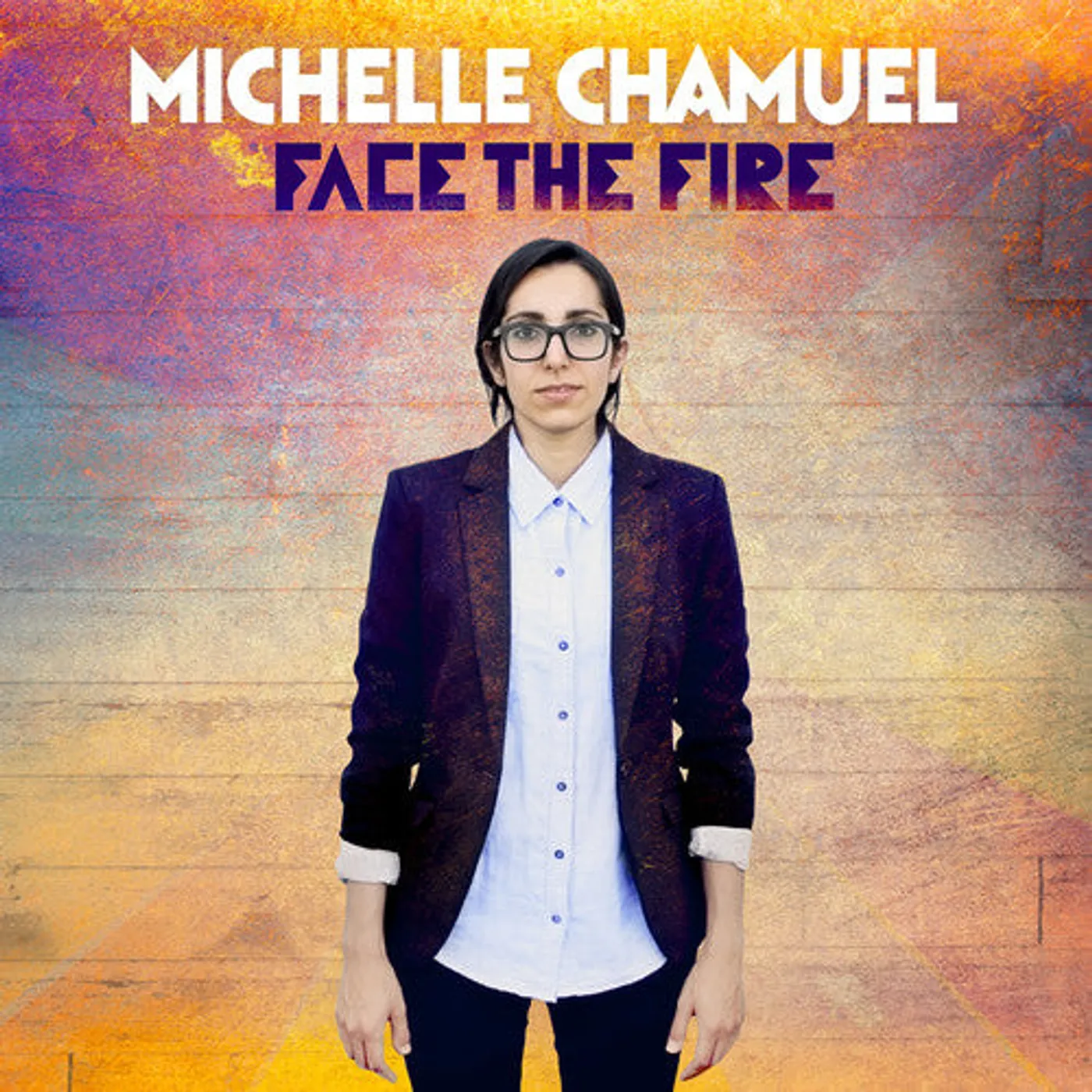 Michelle Chamuel LP Vinyl - Face The Fire