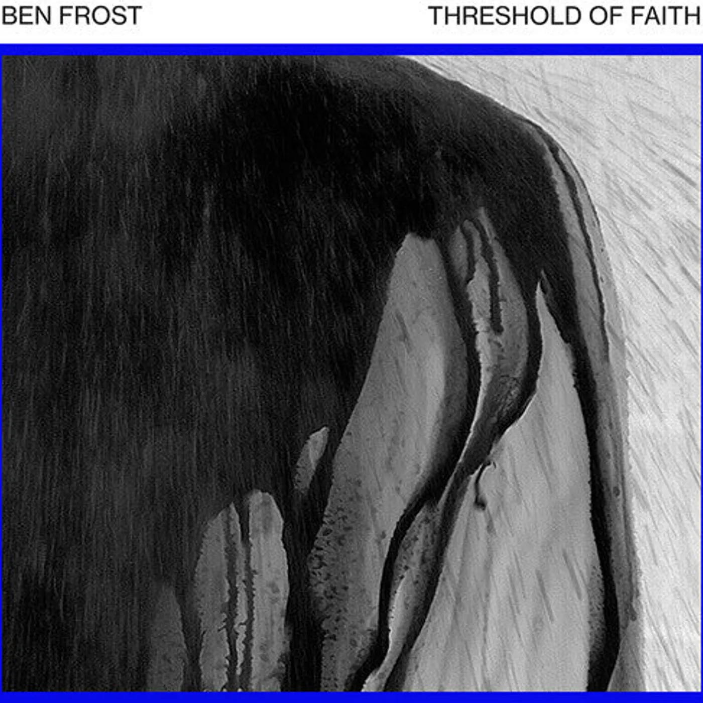 Ben Frost LP Vinyl - Threshold Of Faith (Ep)